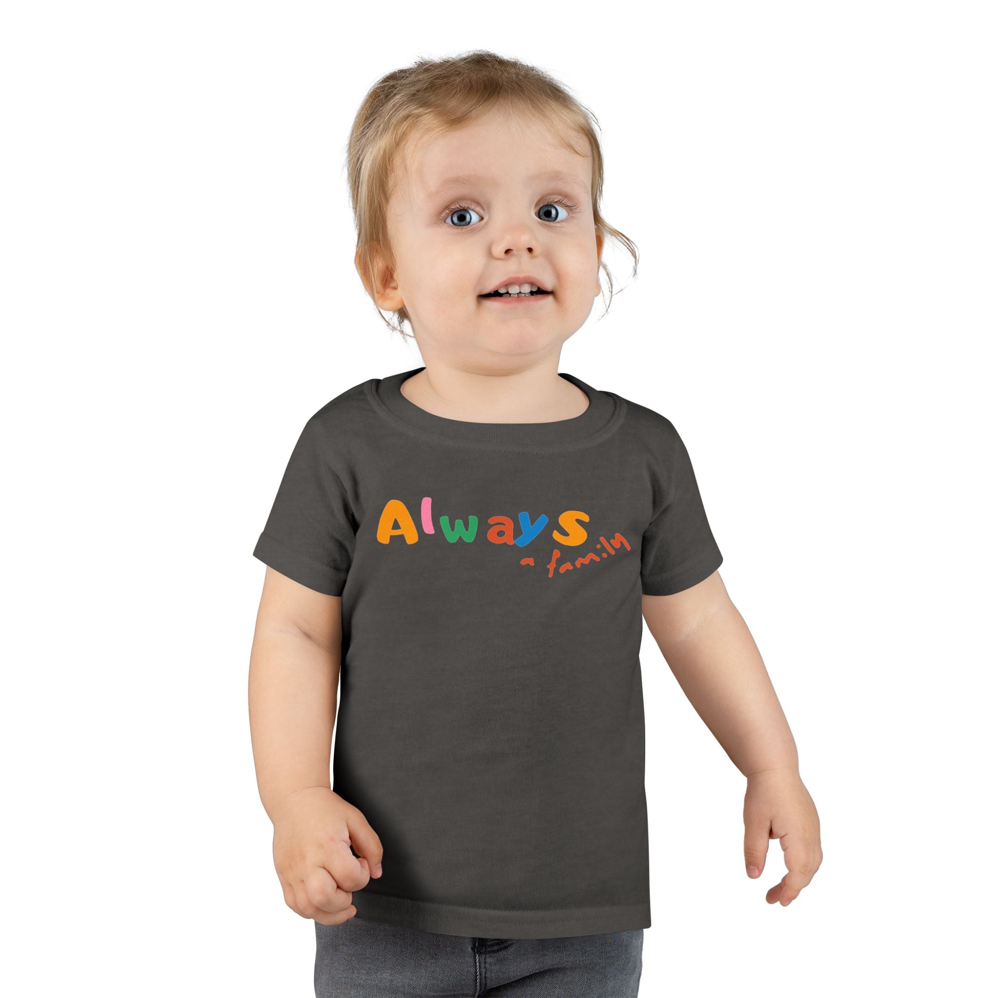 Toddler T‑Shirt — "Always" Colorful Handwritten Kids Tee