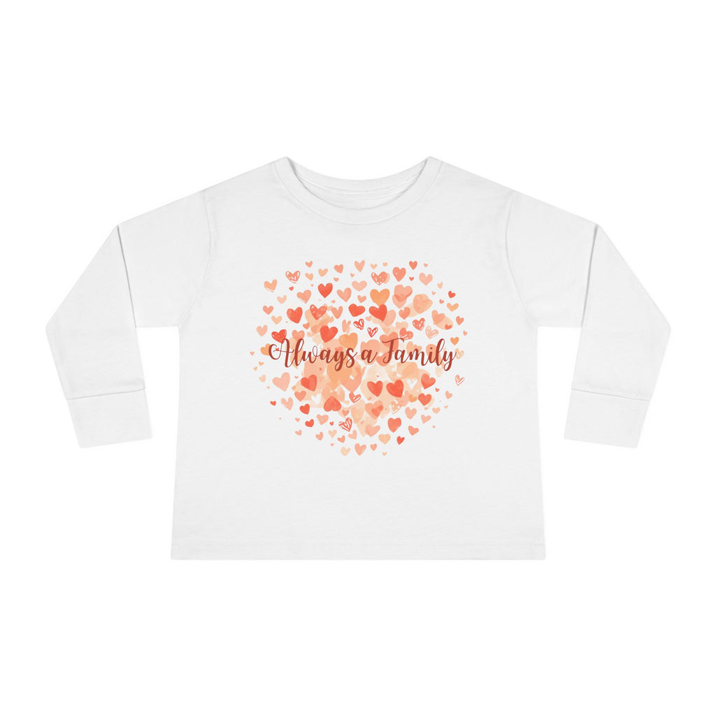 Toddler Long Sleeve Tee - 'Always a Family' Heart Watercolor Kids Shirt