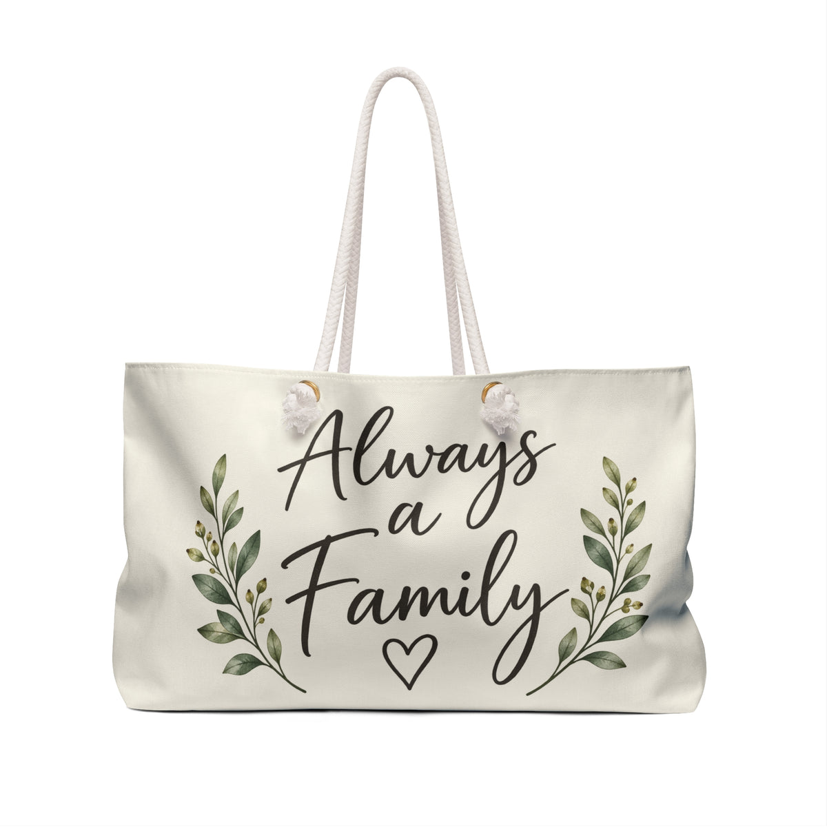 Always a FamilyWeekender Bag
