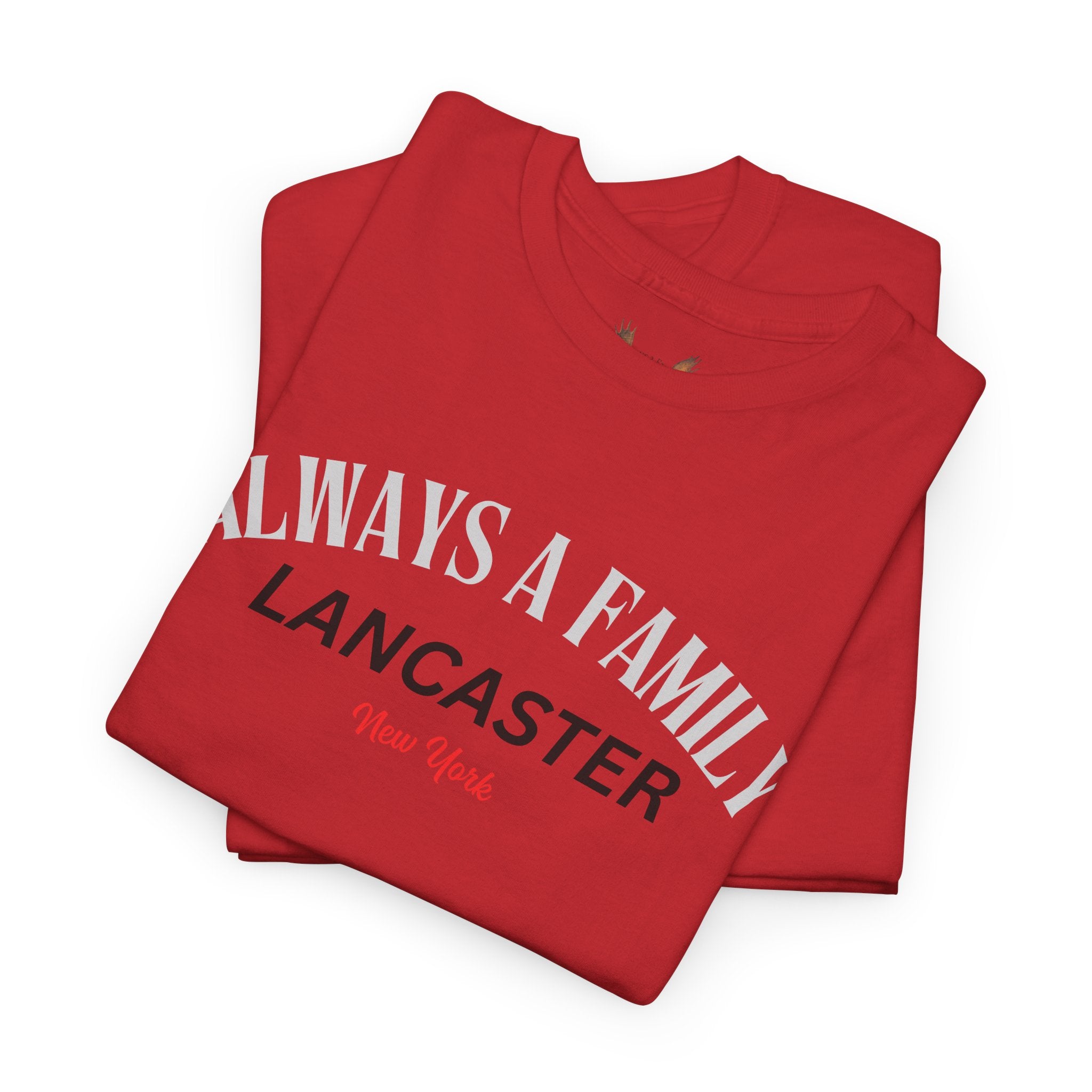 Lancaster Vibes Tee — Always a Family Graphic T-Shirt