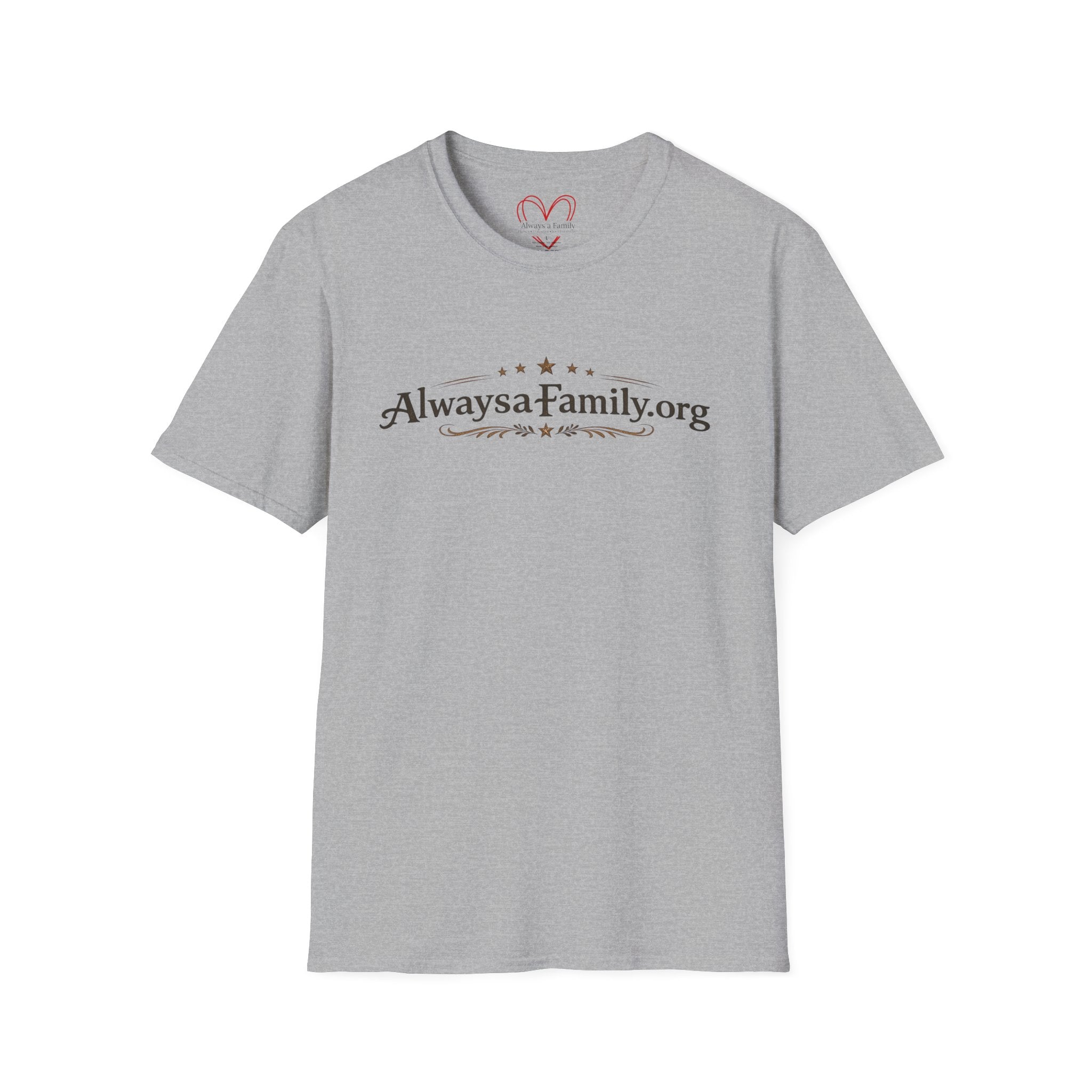 Always a Family.org T-Shirt — Family Support & Togetherness Tee