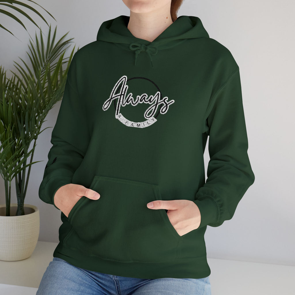 Always a Family Script Hoodie —  Unisex Graphic Pullover