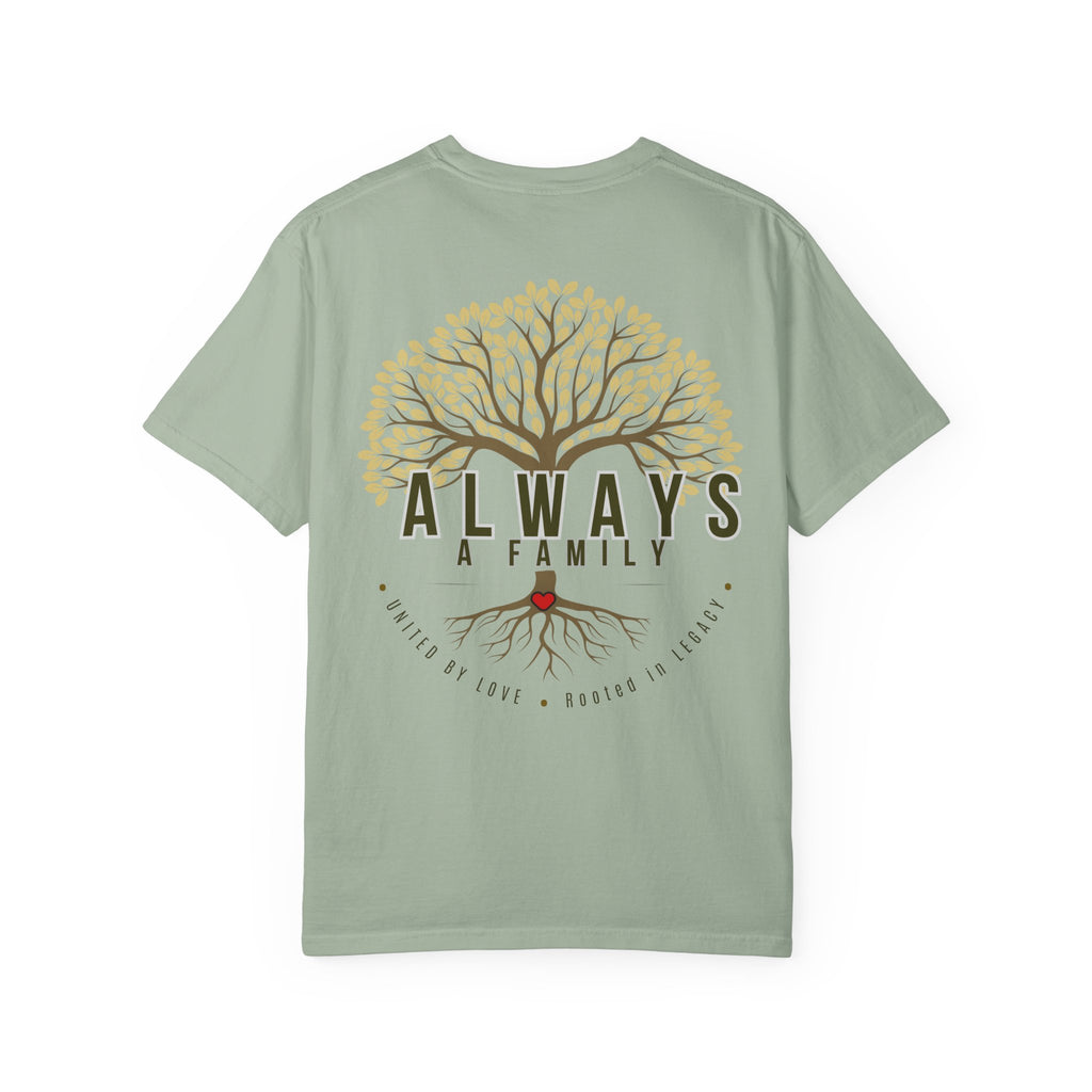Family Tree T-Shirt — "Always a Family" Inspirational Tee
