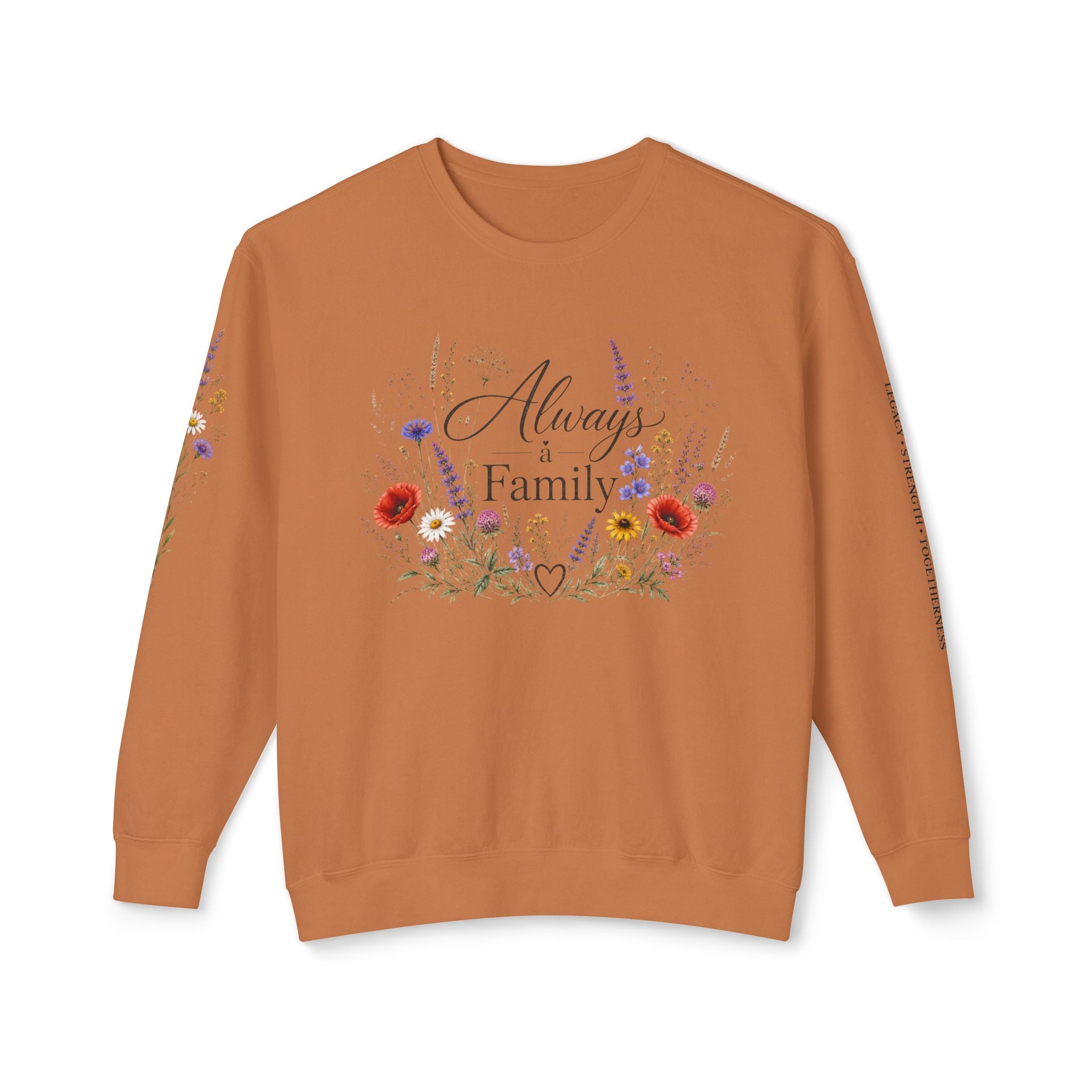 Always Family Floral Crewneck Sweatshirt