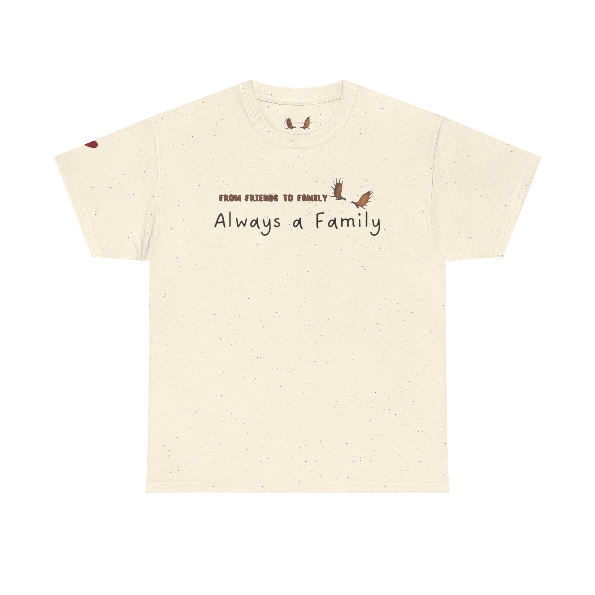 From Friends to Family T-shirt