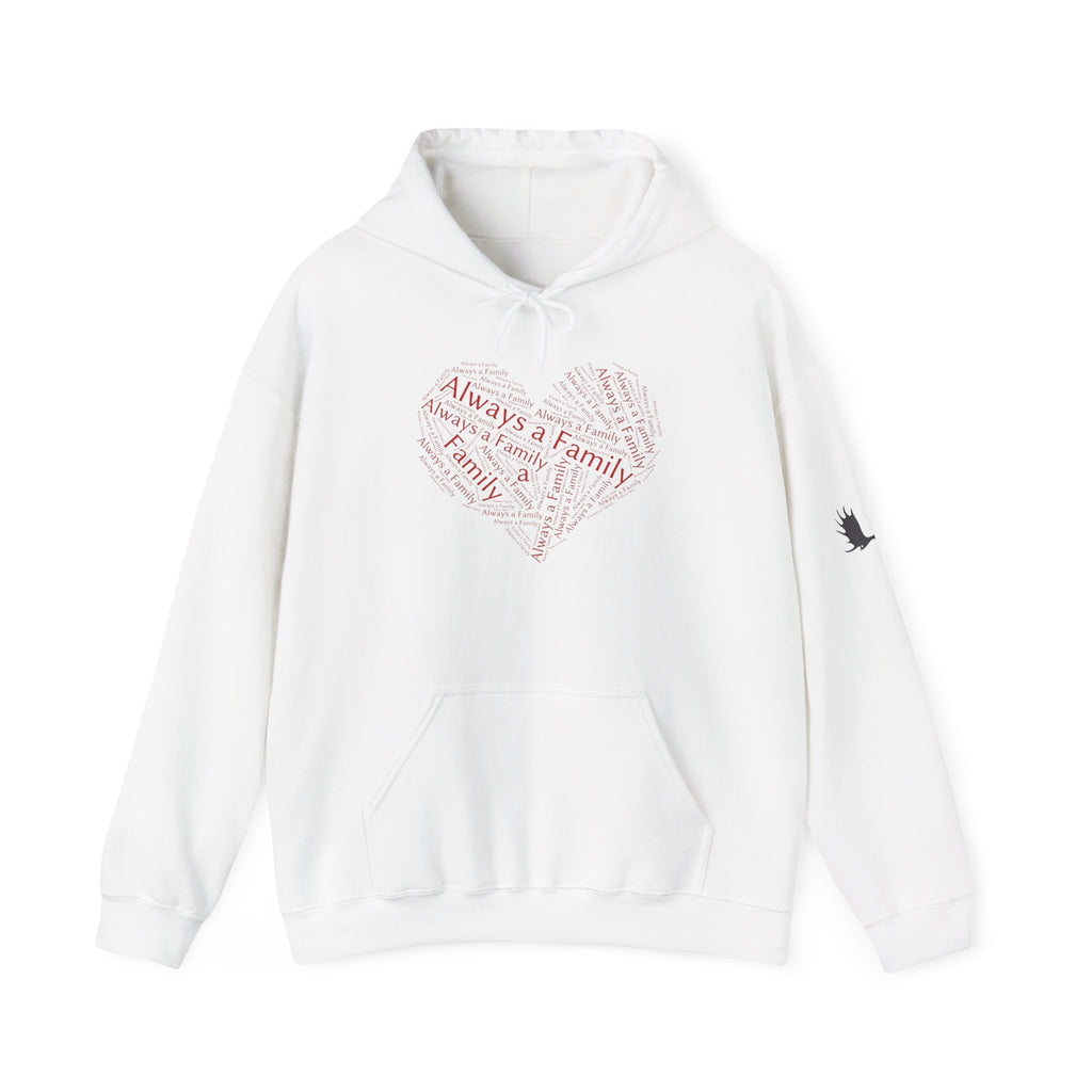 Always a Family Heart Hoodie — Sentimental Memorial & Family Love Pullover