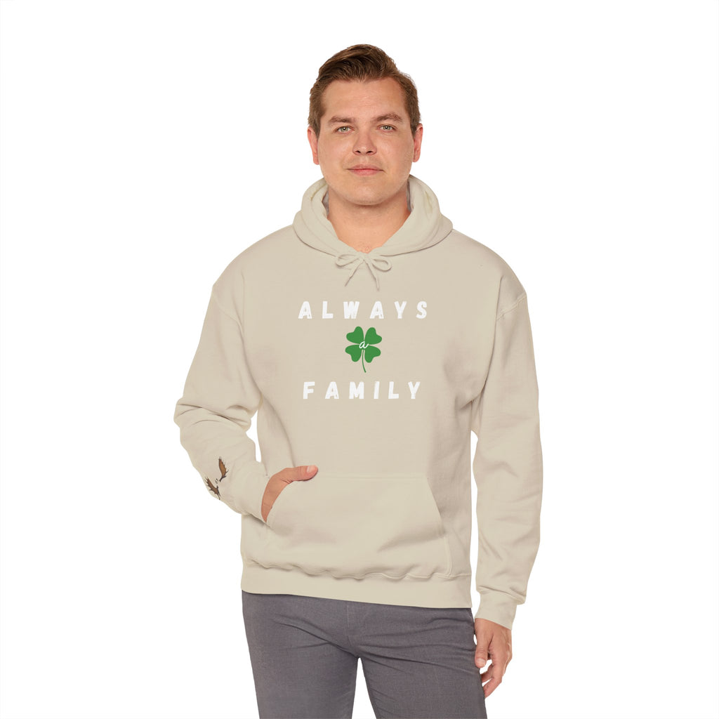 Always Family Hoodie — St. Patrick's Shamrock Family Sweatshirt