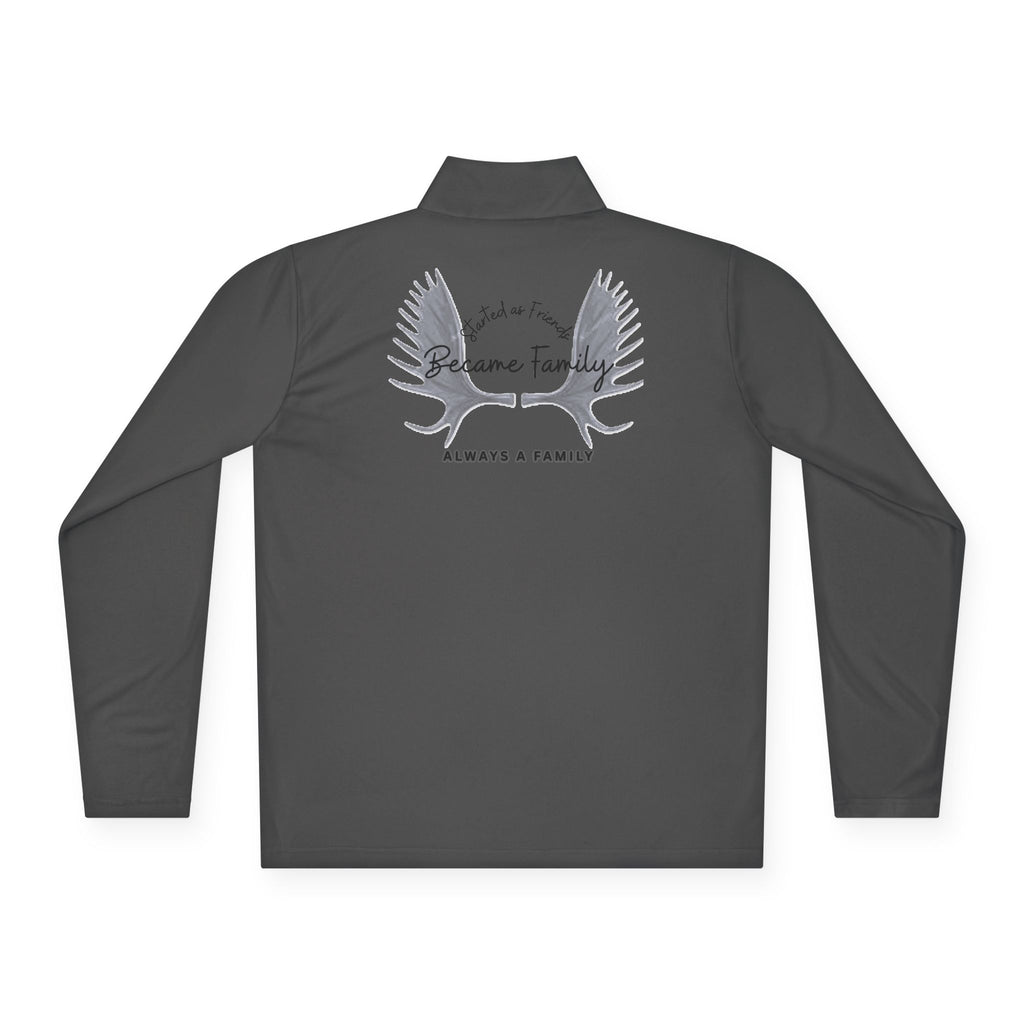 Quarter-Zip Pullover —started as friends became  Family Antlers Logo
