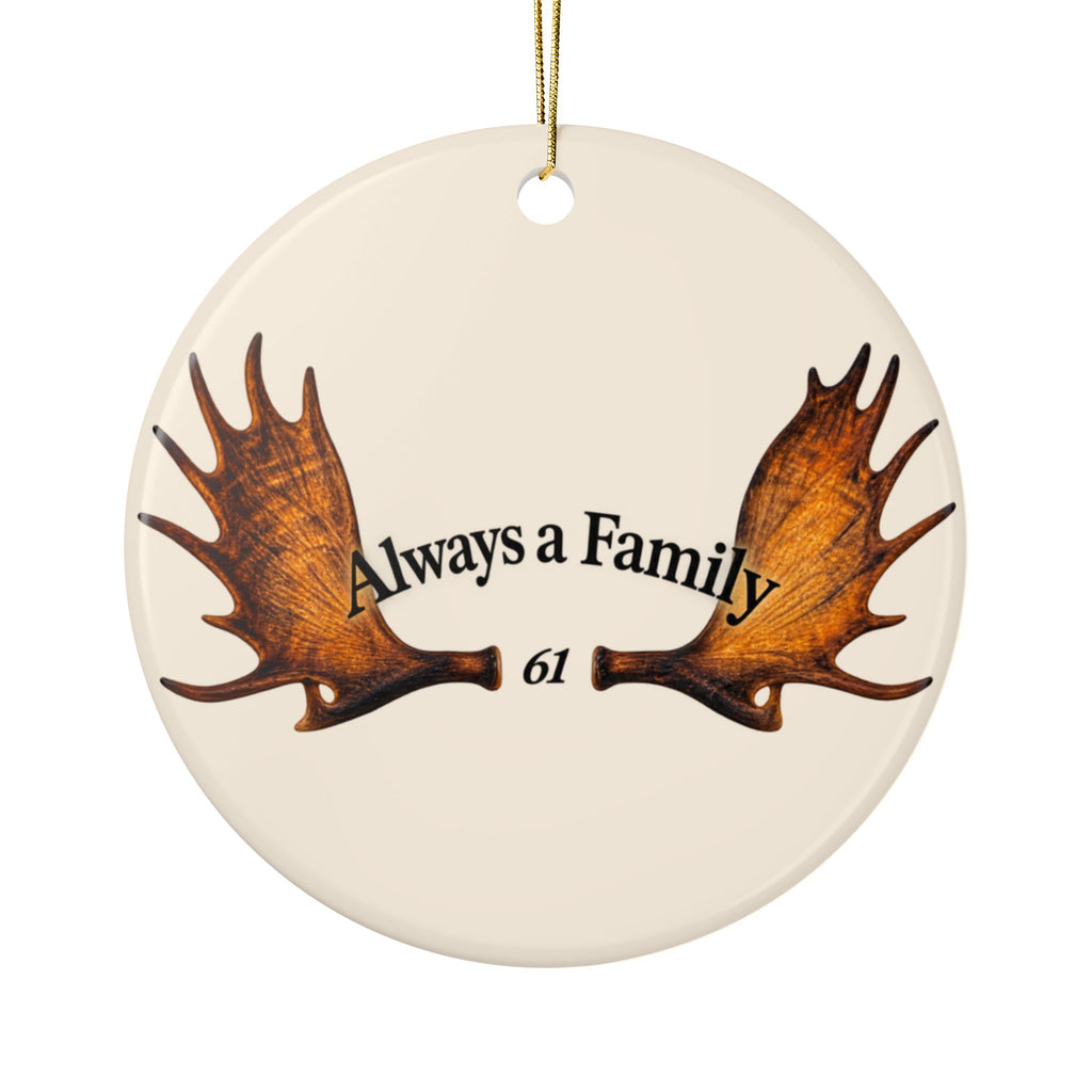 Always a Family 61 Moose Antler Christmas Ornament