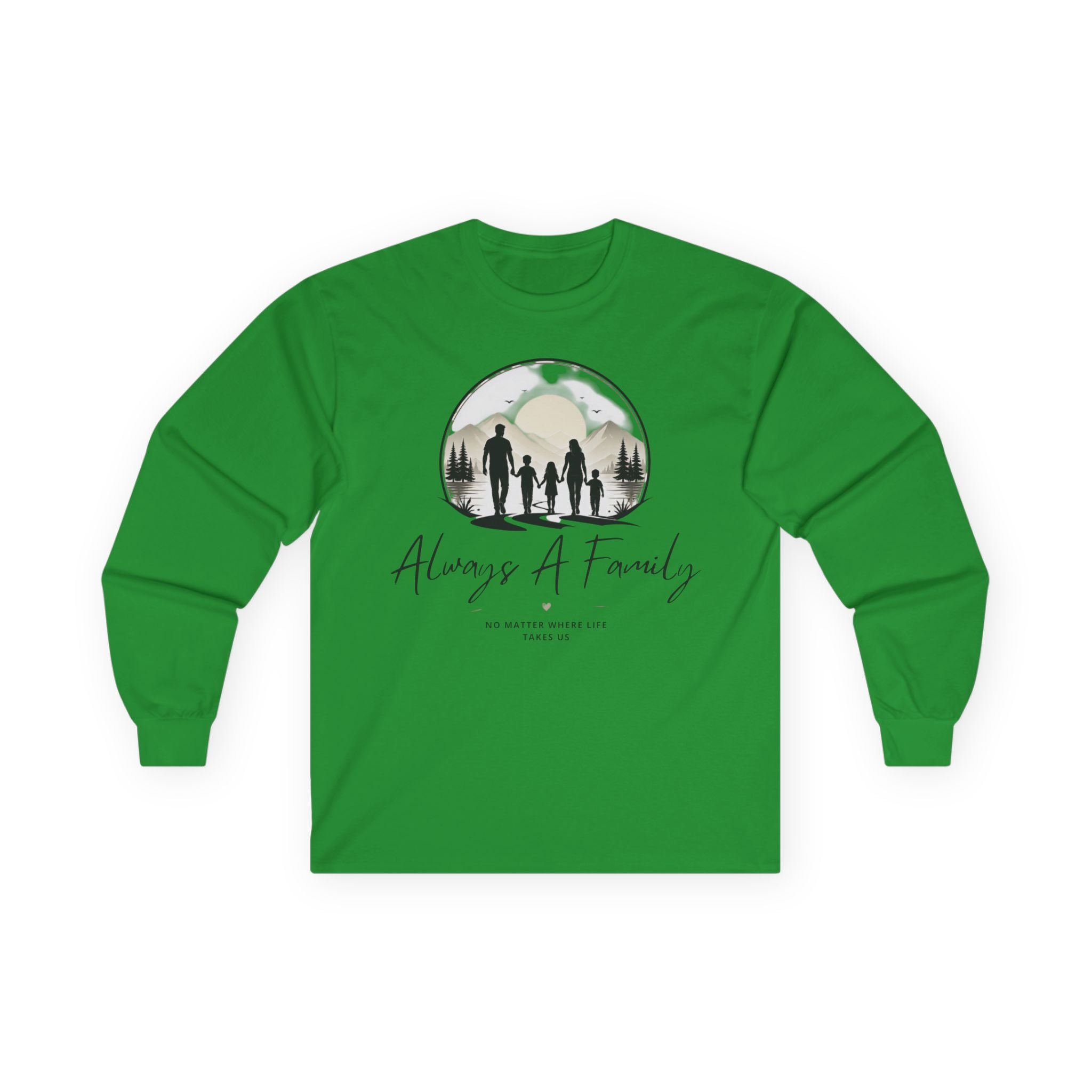 Family Silhouette Long Sleeve Tee — "Always A Family" Outdoor Design