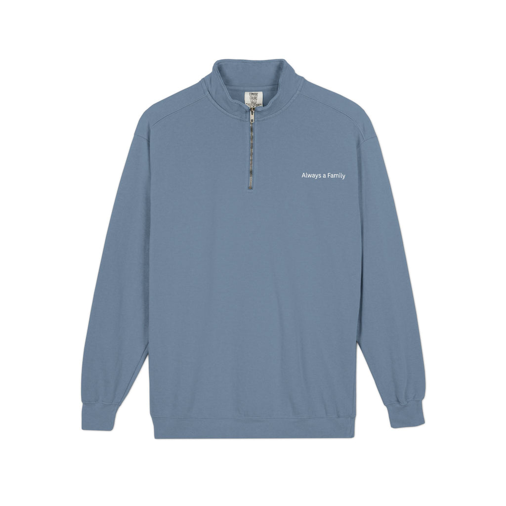 Always a Family Quarter-Zip Sweatshirt
