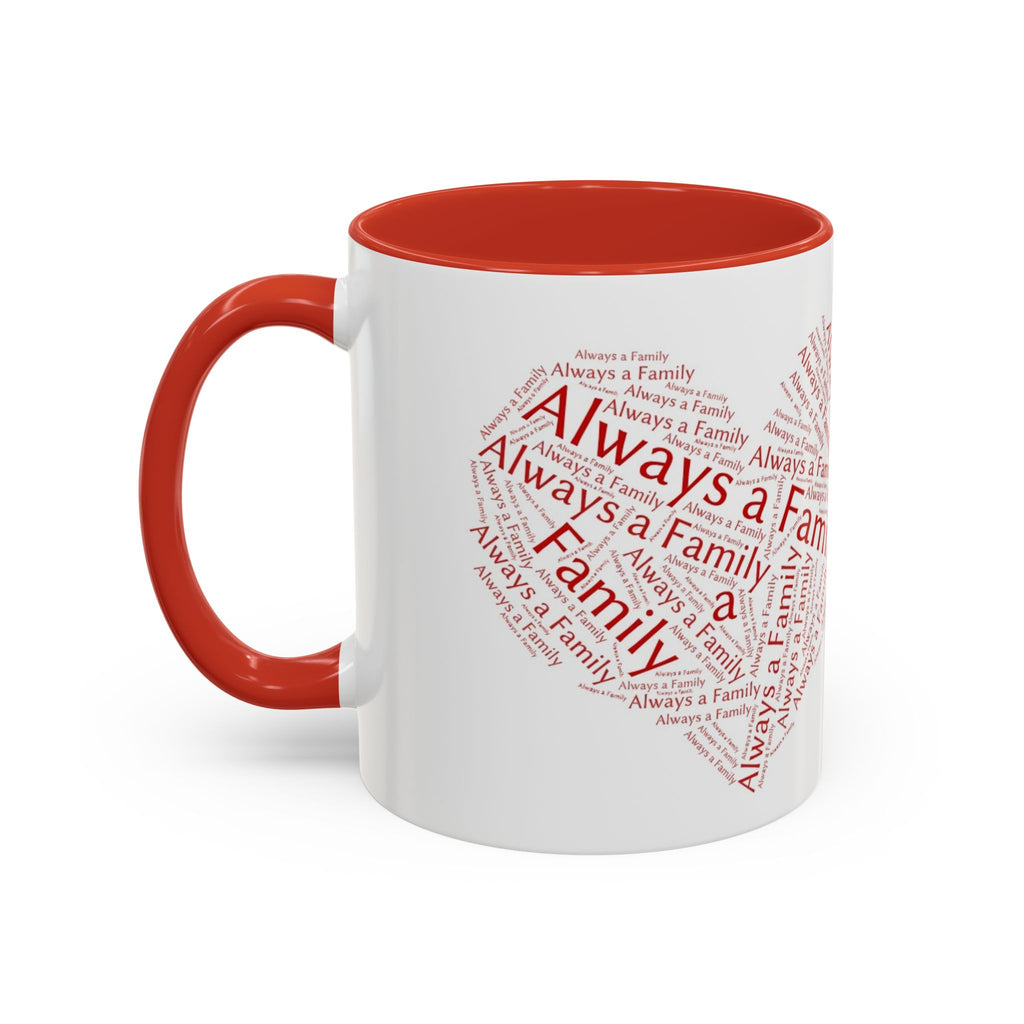 Family Heart Word-Cloud Accent red  Coffee Mug — "Always a Family"