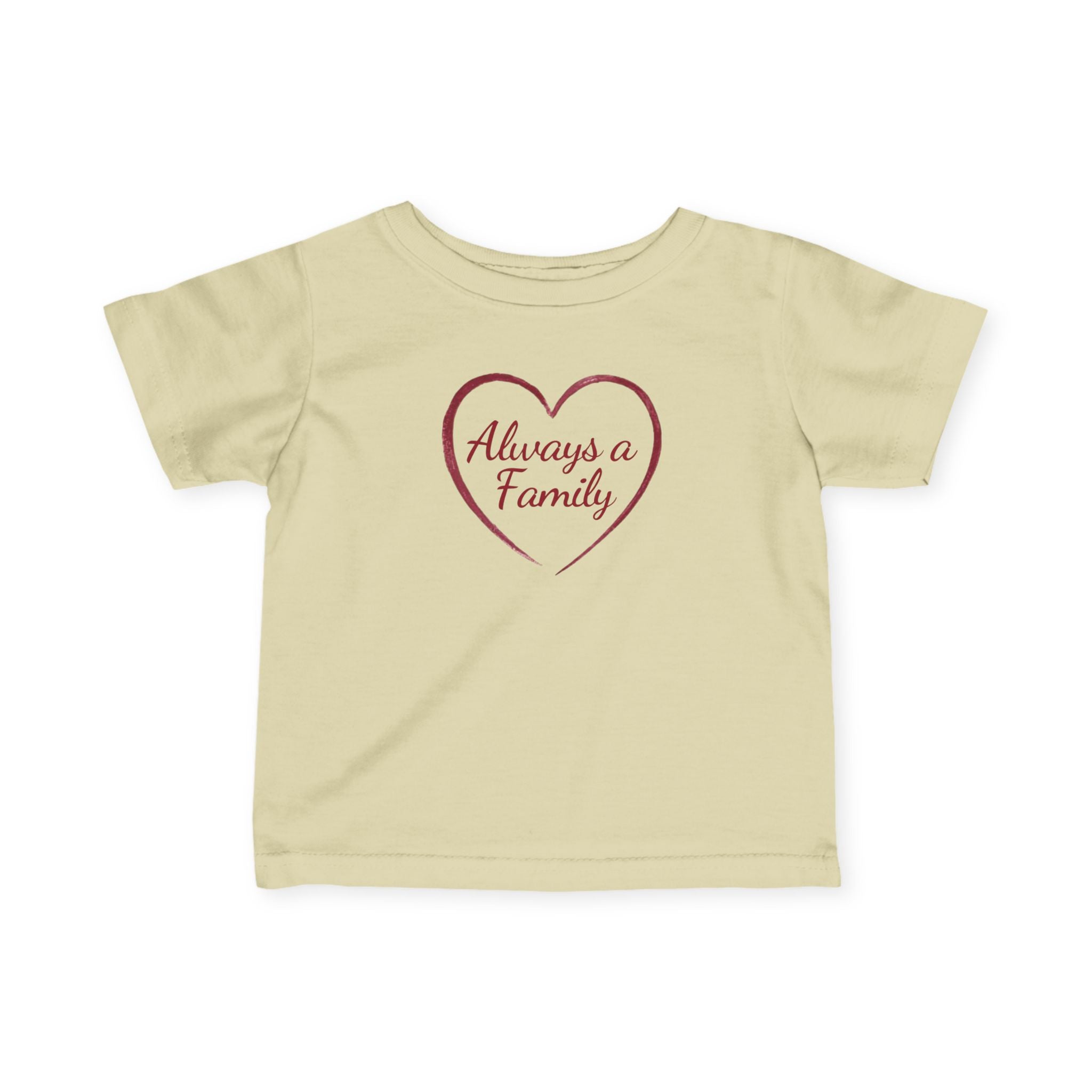 Infant Tee – "Always a Family" Heart Baby Shirt