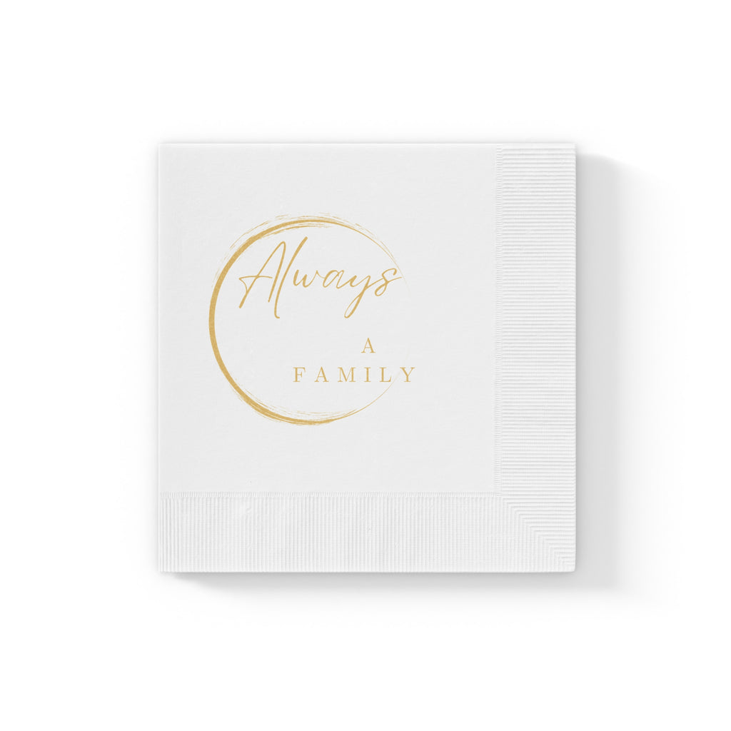 Always a Family Cocktail Napkins — Gold Script Party Napkins