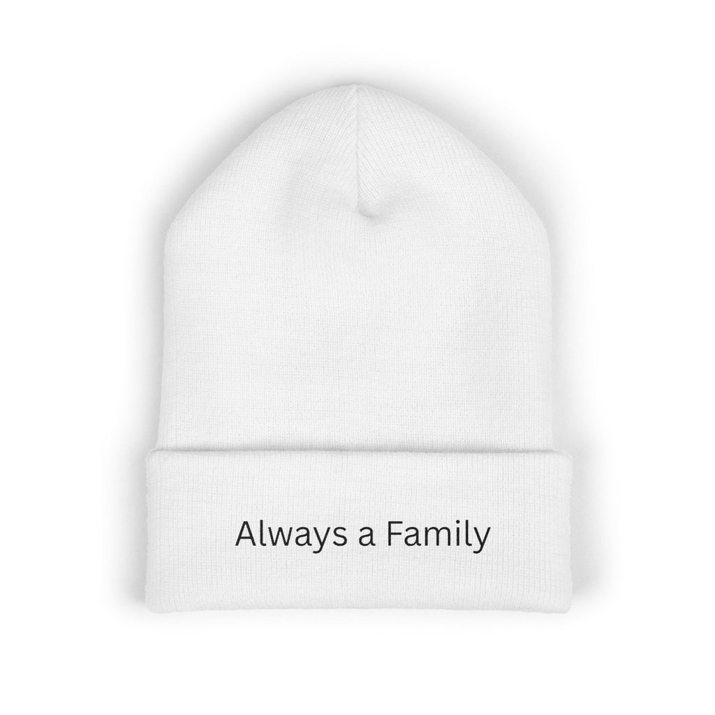 Always a Family Embroidered Cuffed Beanie