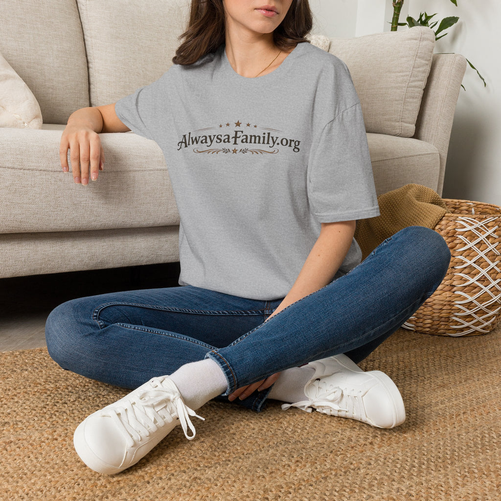 Always a Family.org T-Shirt — Family Support & Togetherness Tee