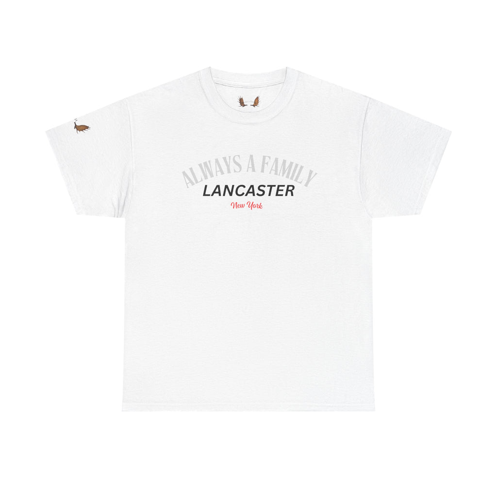 Lancaster Vibes Tee — Always a Family Graphic T-Shirt