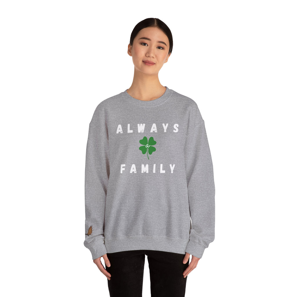 Always a Family Crewneck Sweatshirt — St. Patrick's Day Clover Family Pullover