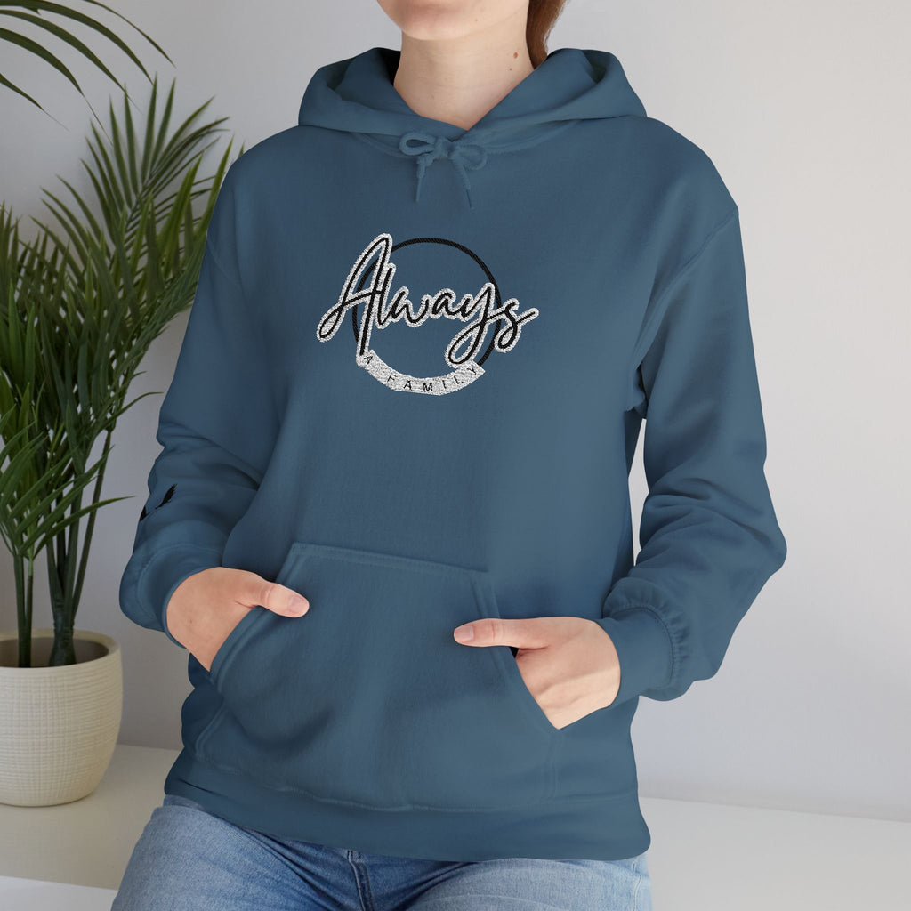 Always a Family Script Hoodie —  Unisex Graphic Pullover