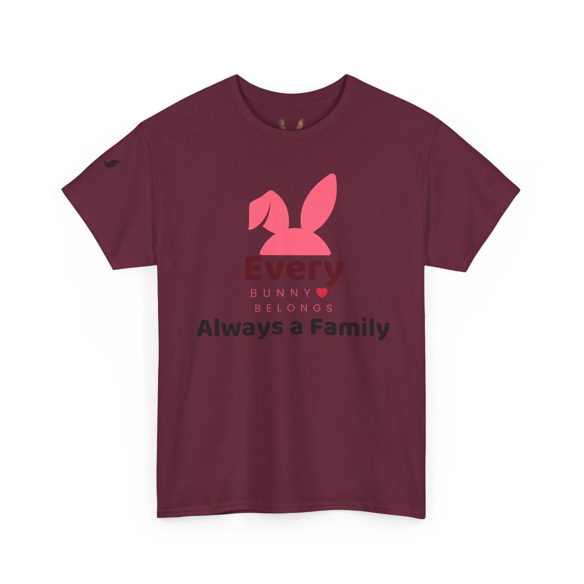 Every Bunny Belongs Tee — “Every Bunny Always a Family” Family Easter T-Shirt