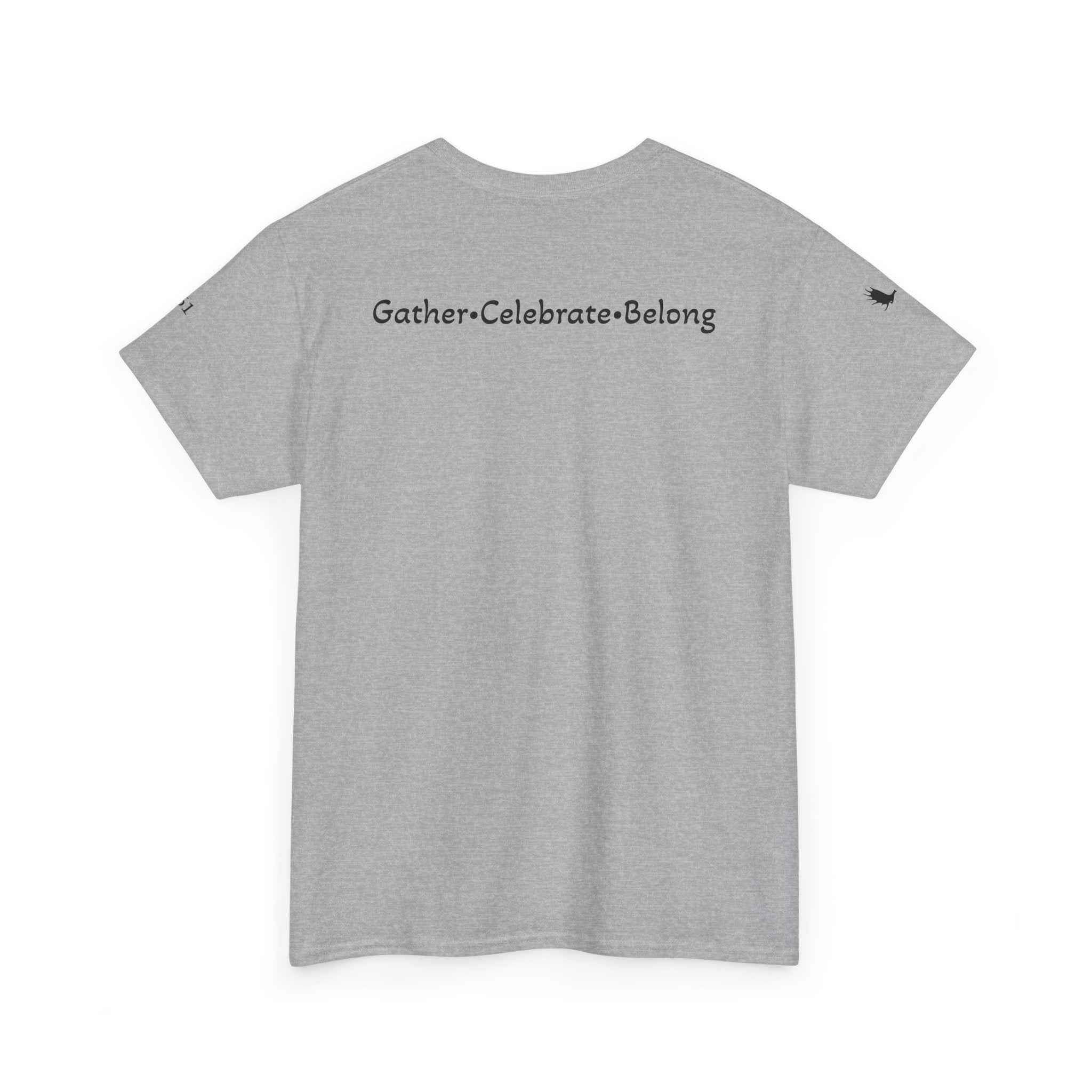 Gather - Celebrate - Belong Tee