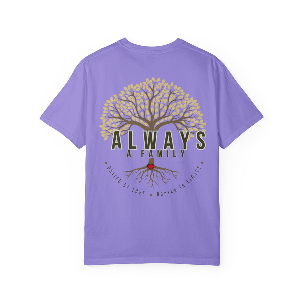 Family Tree T-Shirt — "Always a Family" Inspirational Tee