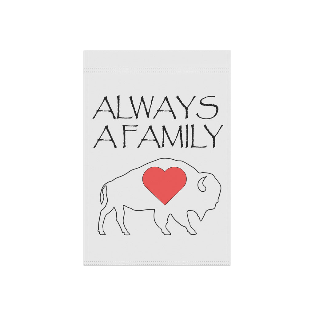 Always a Family Buffalo Garden Flag — Heartland Rustic House & Garden Banner