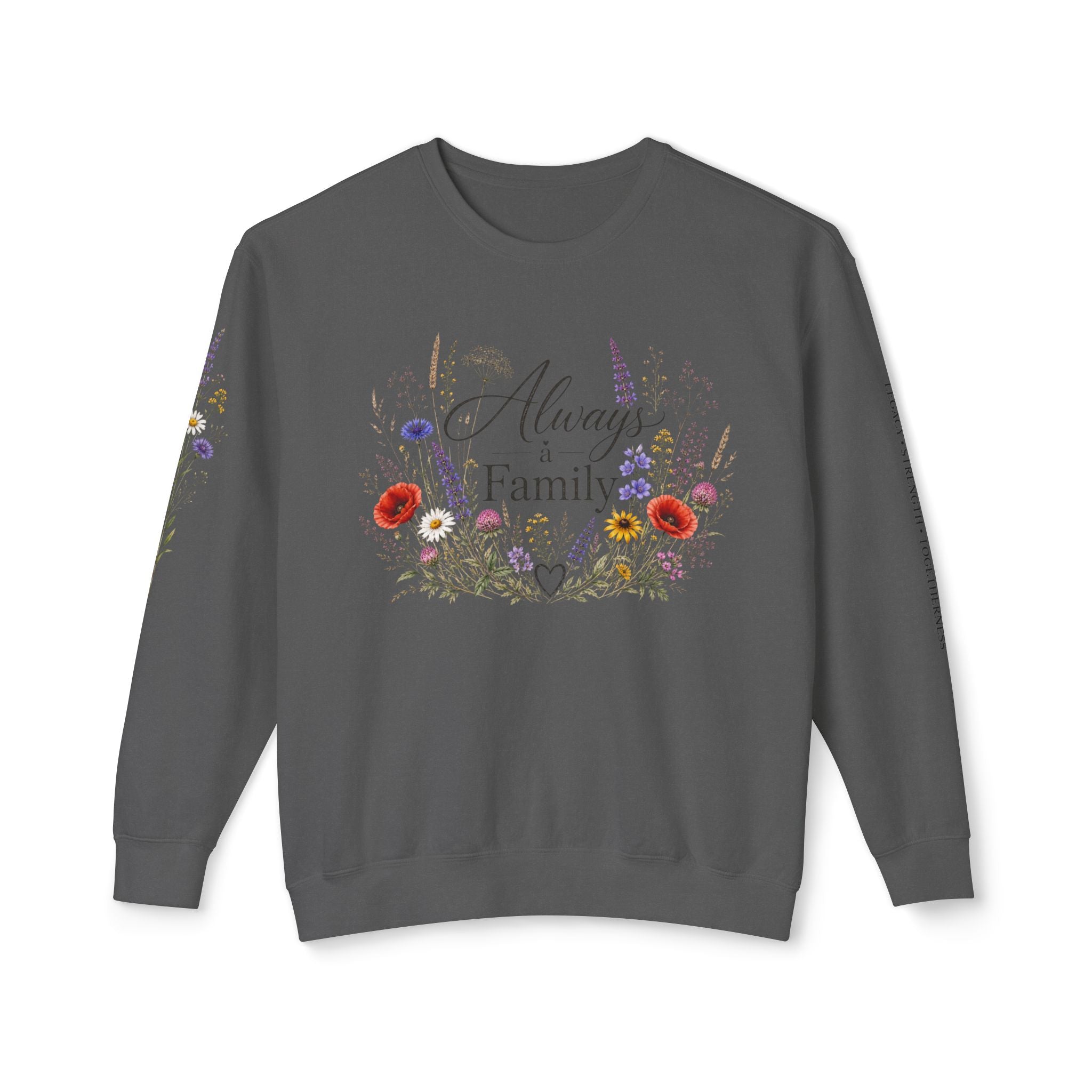 Always Family Floral Crewneck Sweatshirt