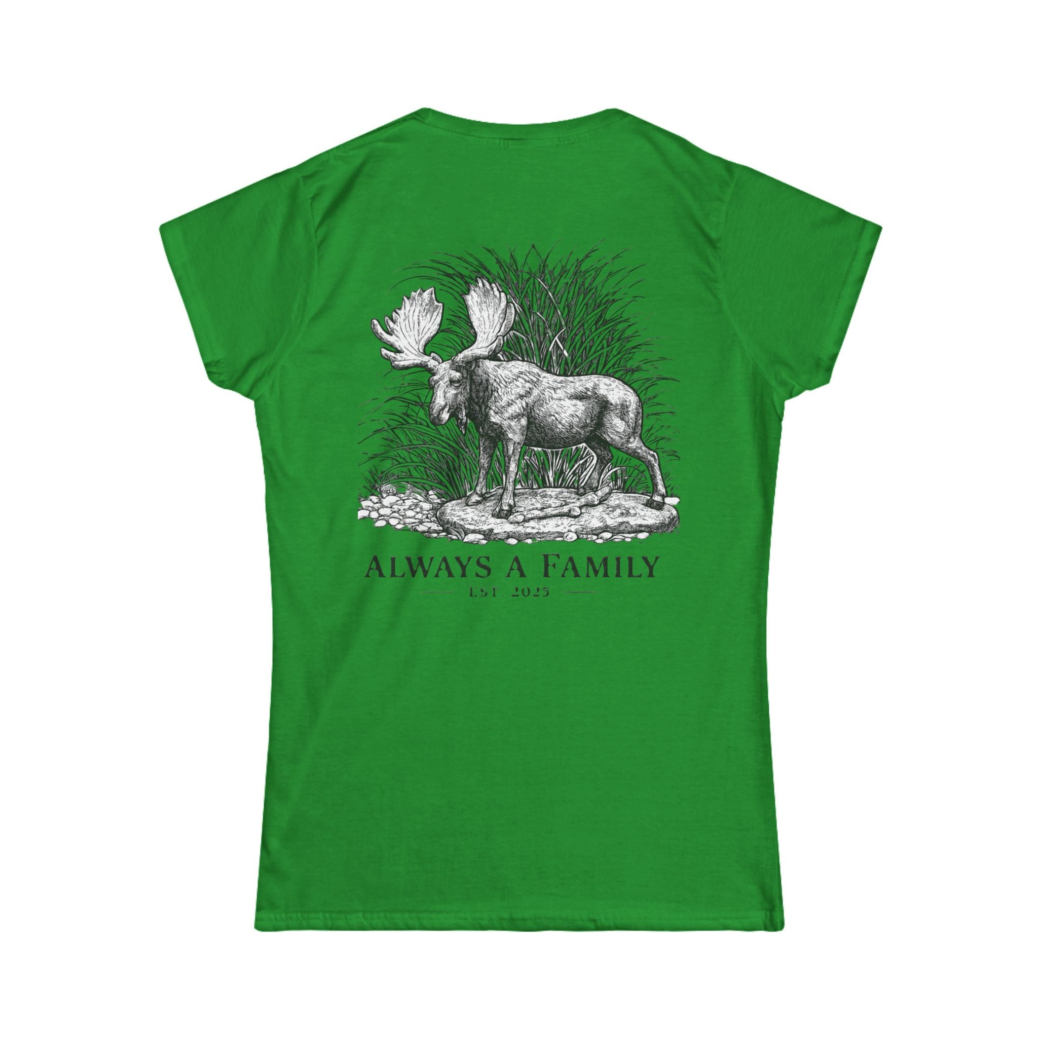 Always a Family Tee — Women's Moose Family Graphic T-Shirt