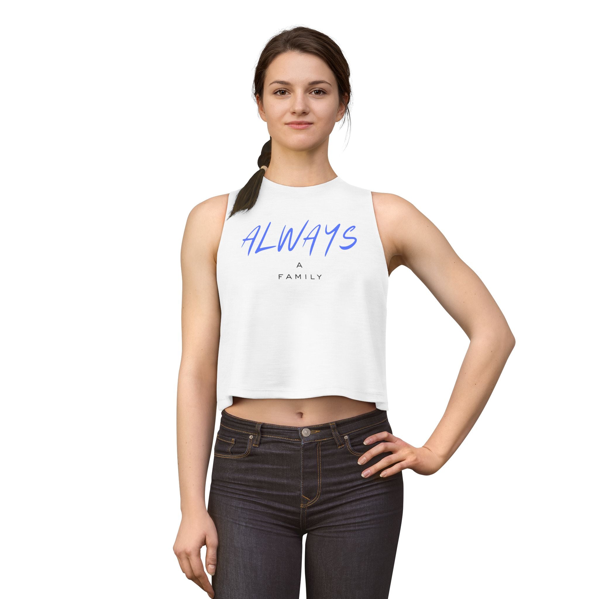 Always A Family Crop Top —  Women's Tank