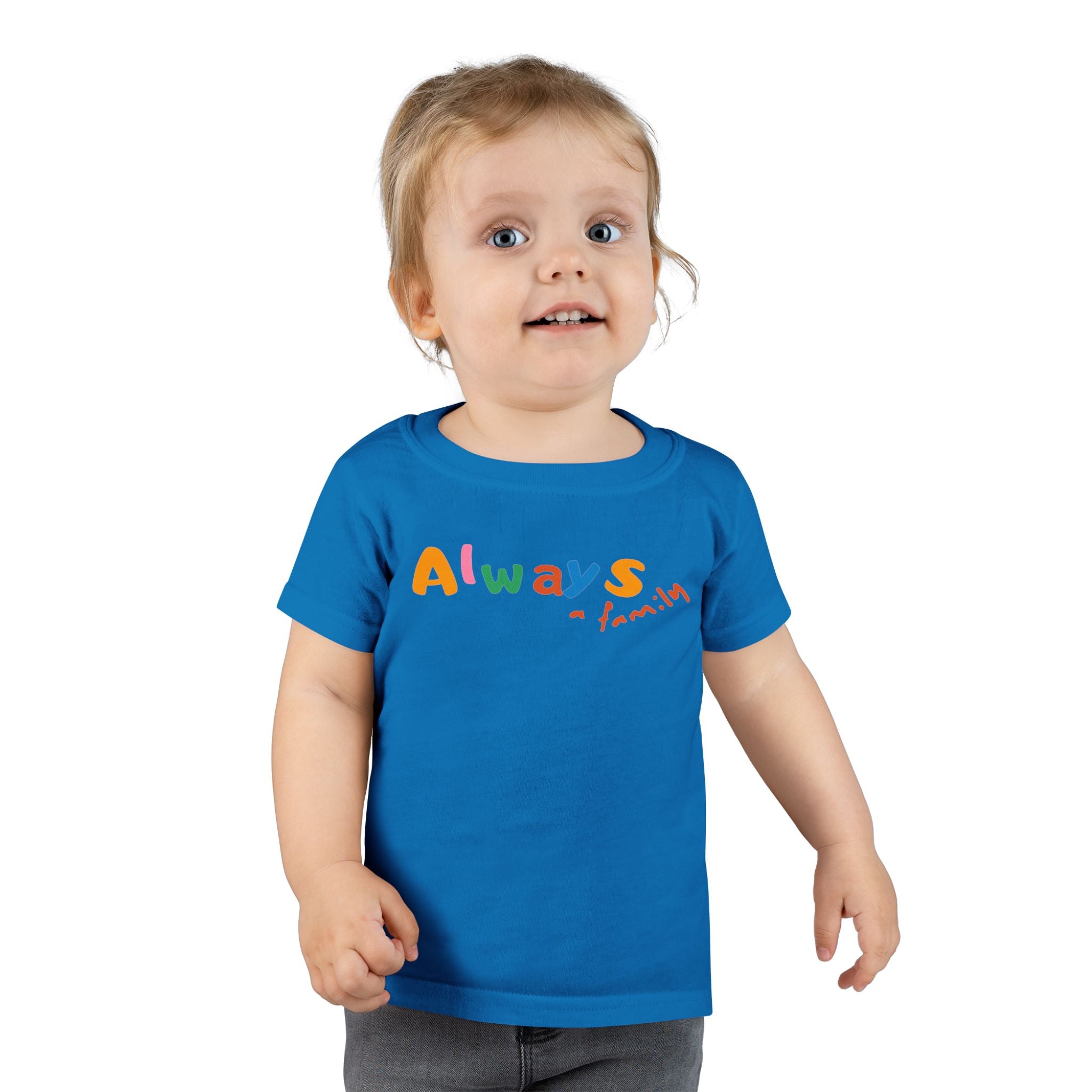 Toddler T‑Shirt — "Always" Colorful Handwritten Kids Tee