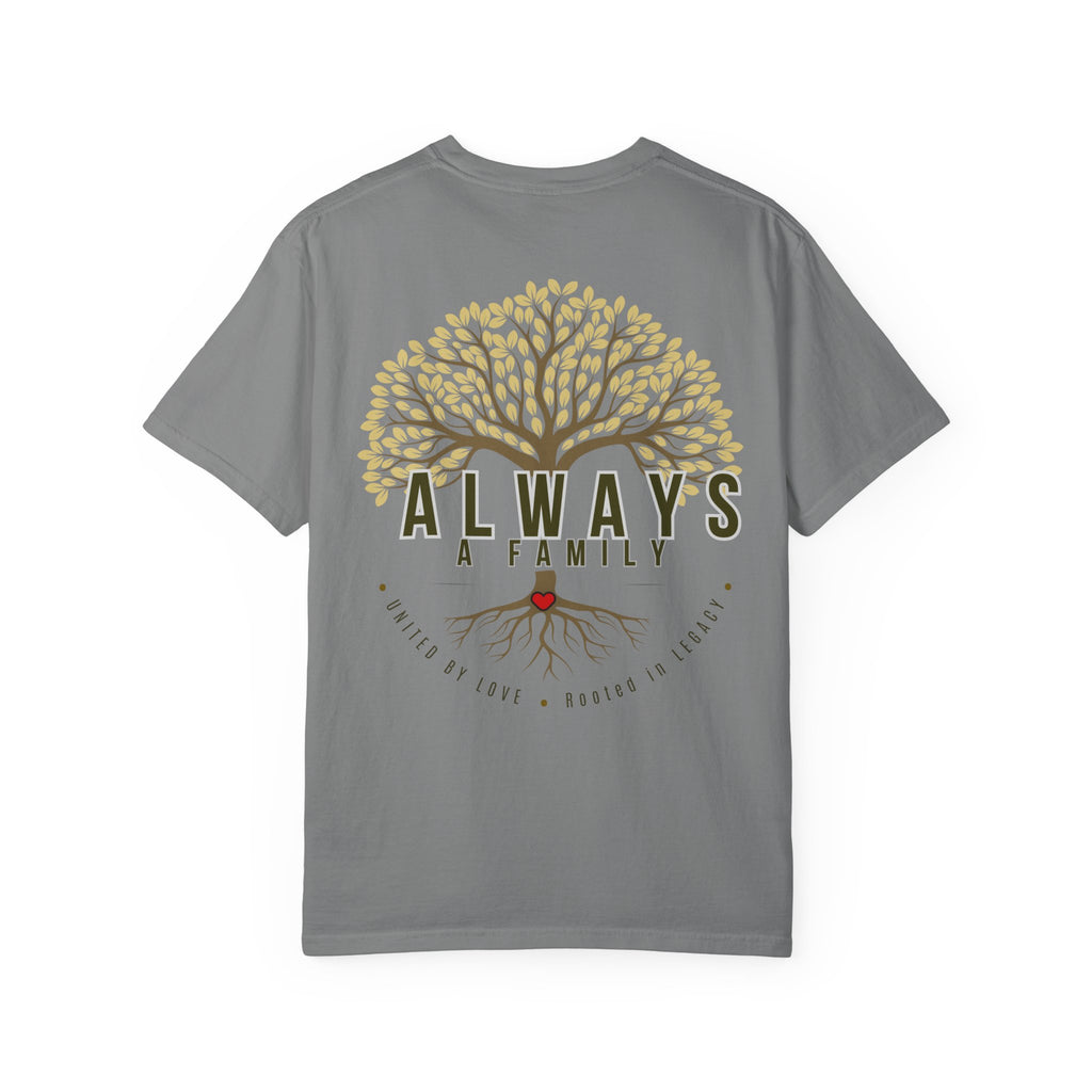 Family Tree T-Shirt — "Always a Family" Inspirational Tee