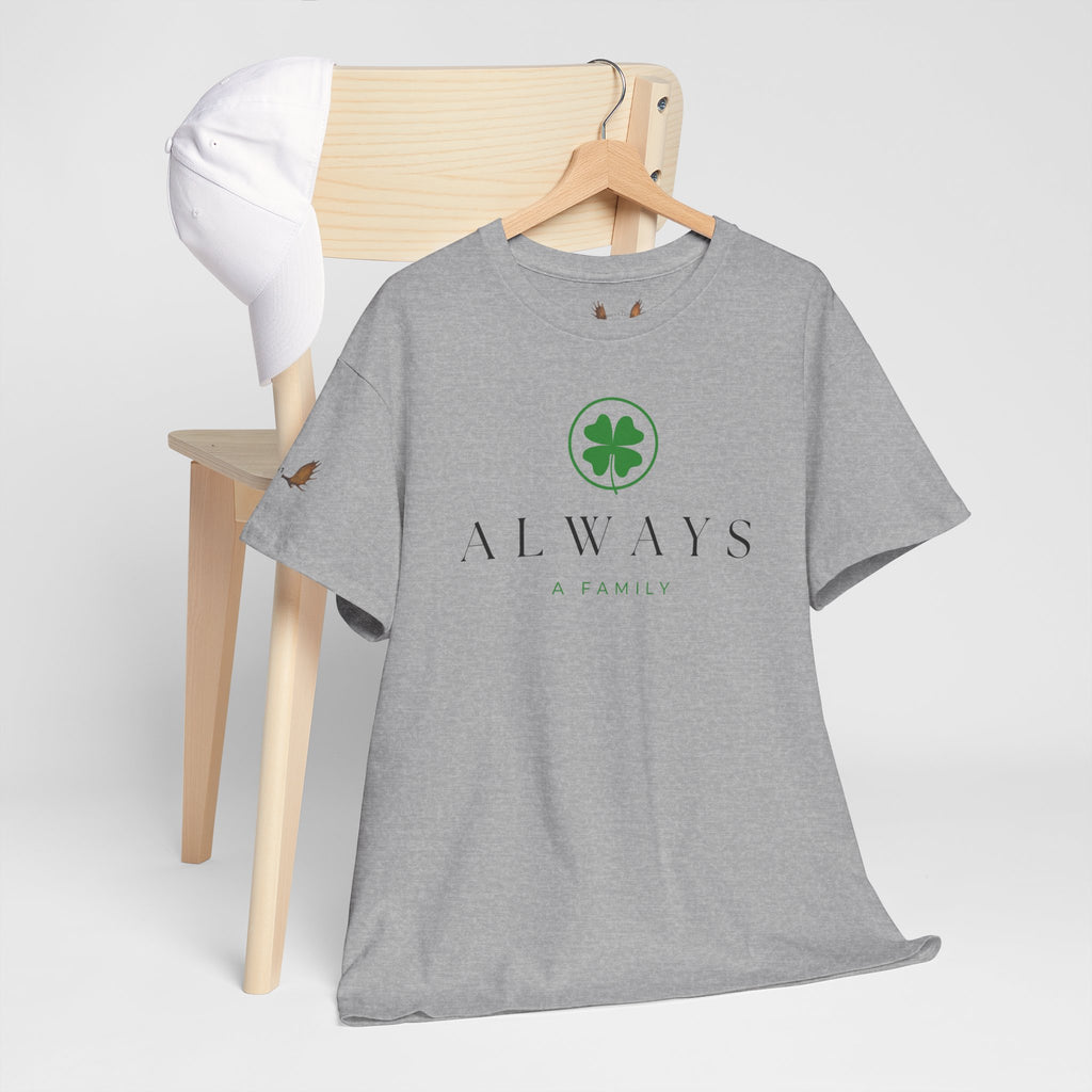 Always Family T-Shirt — Clover Logo Tee (St. Patrick’s Day, Lucky Charm)