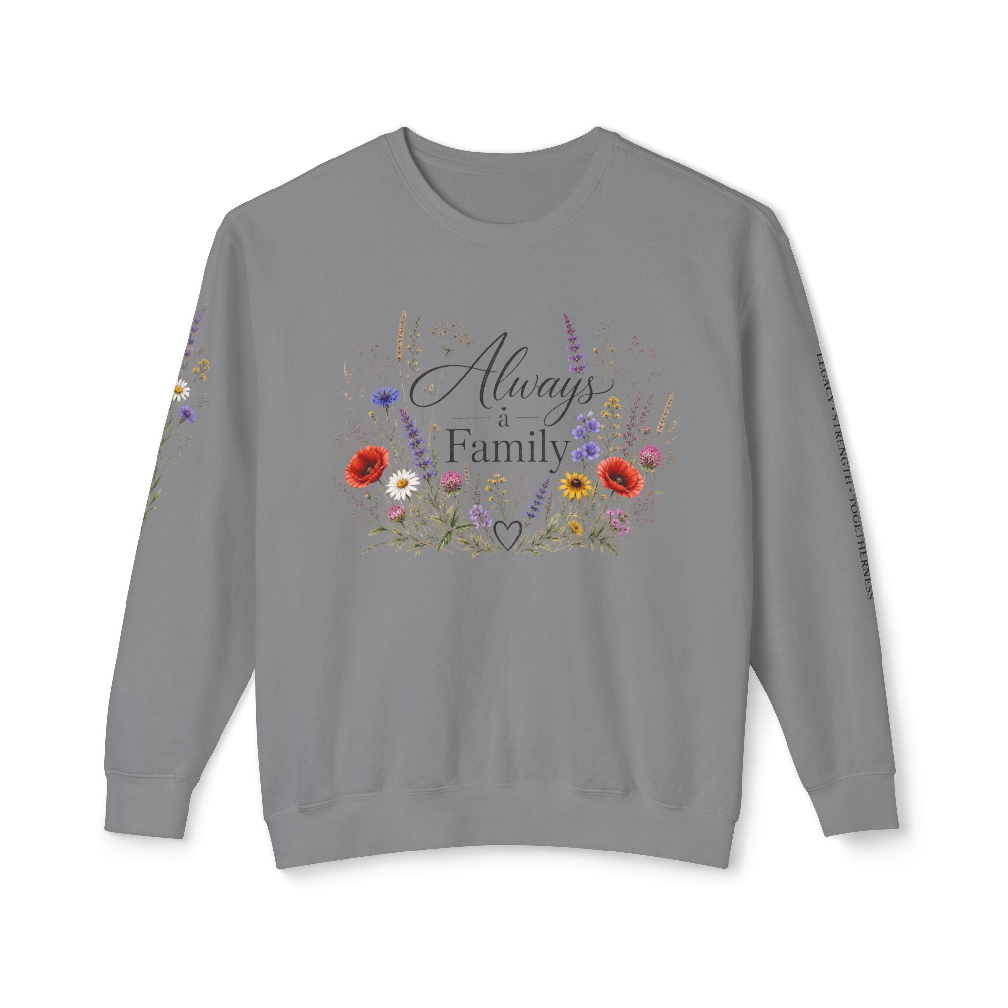 Always Family Floral Crewneck Sweatshirt