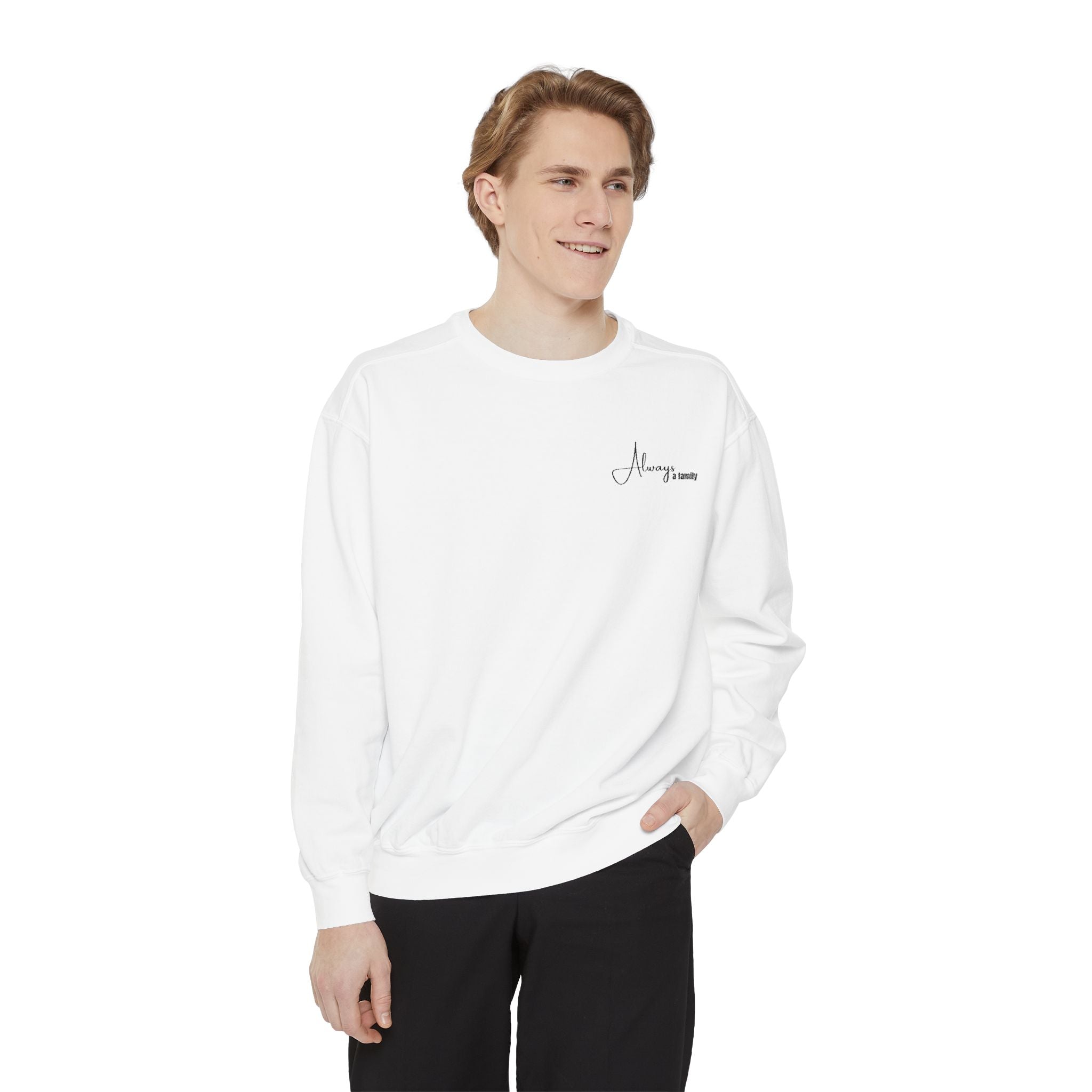 Minimalist 'Always' Script Sweatshirt — White Garment-Dyed Crewneck