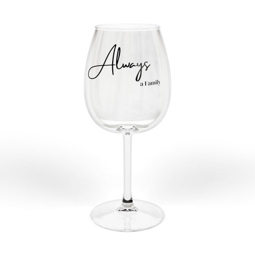 12oz 'Always' Script Wine Glass — Elegant Hand-Lettered Stemware for Gifts & Special Occasions