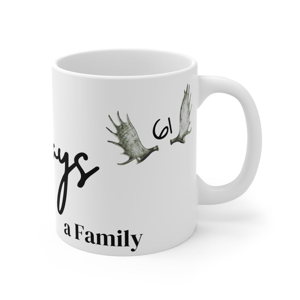 Always a FAMILY - 11oz Coffee Mug