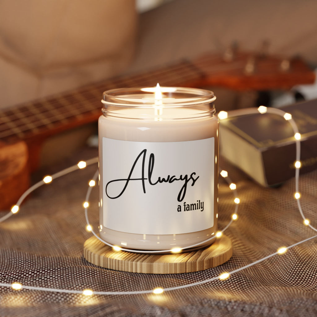 Always a Family Soy Candle — 9oz Scented Jar (Gift for Home & Family)