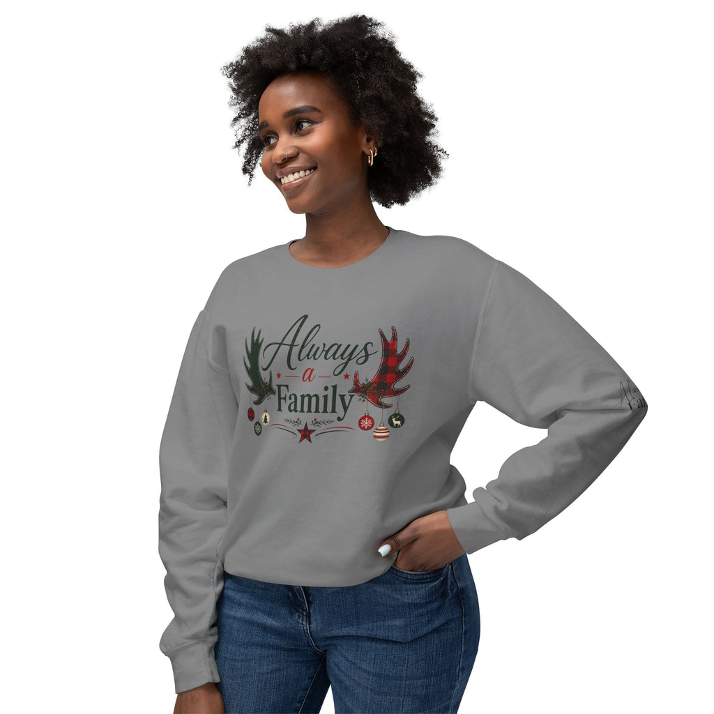 Always a Family Christmas Sweatshirt — Holiday Reindeer Antlers & Ornaments Crewneck