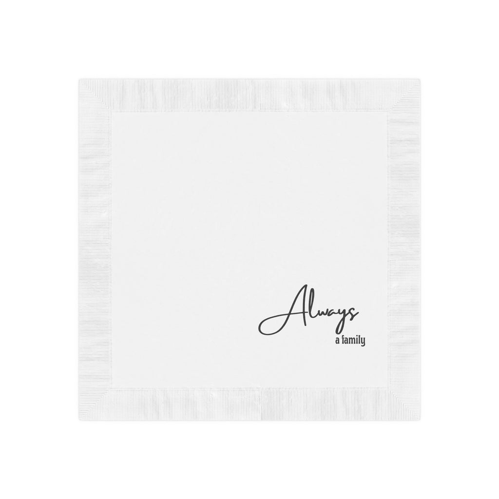 Always a Family Cocktail Napkins — Elegant Script Party Napkins