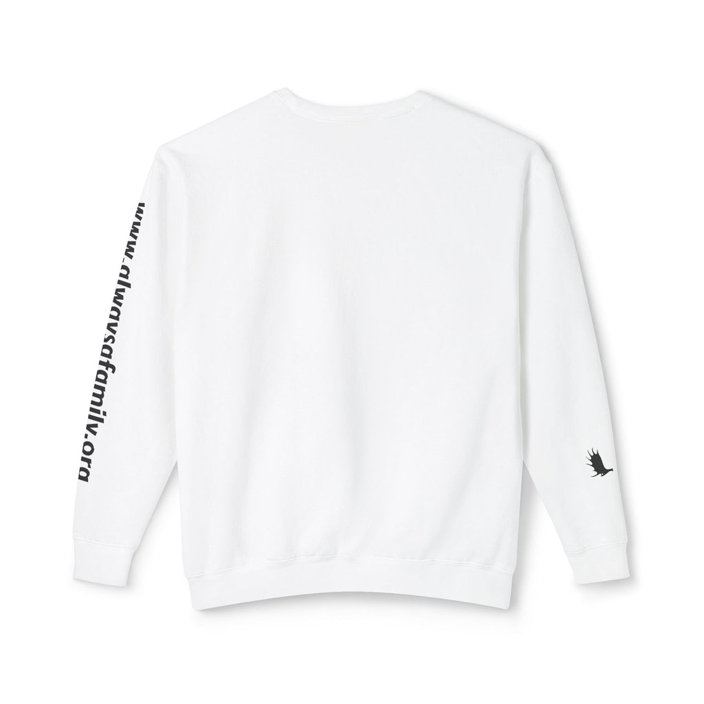 Once a family, always a family crewneck