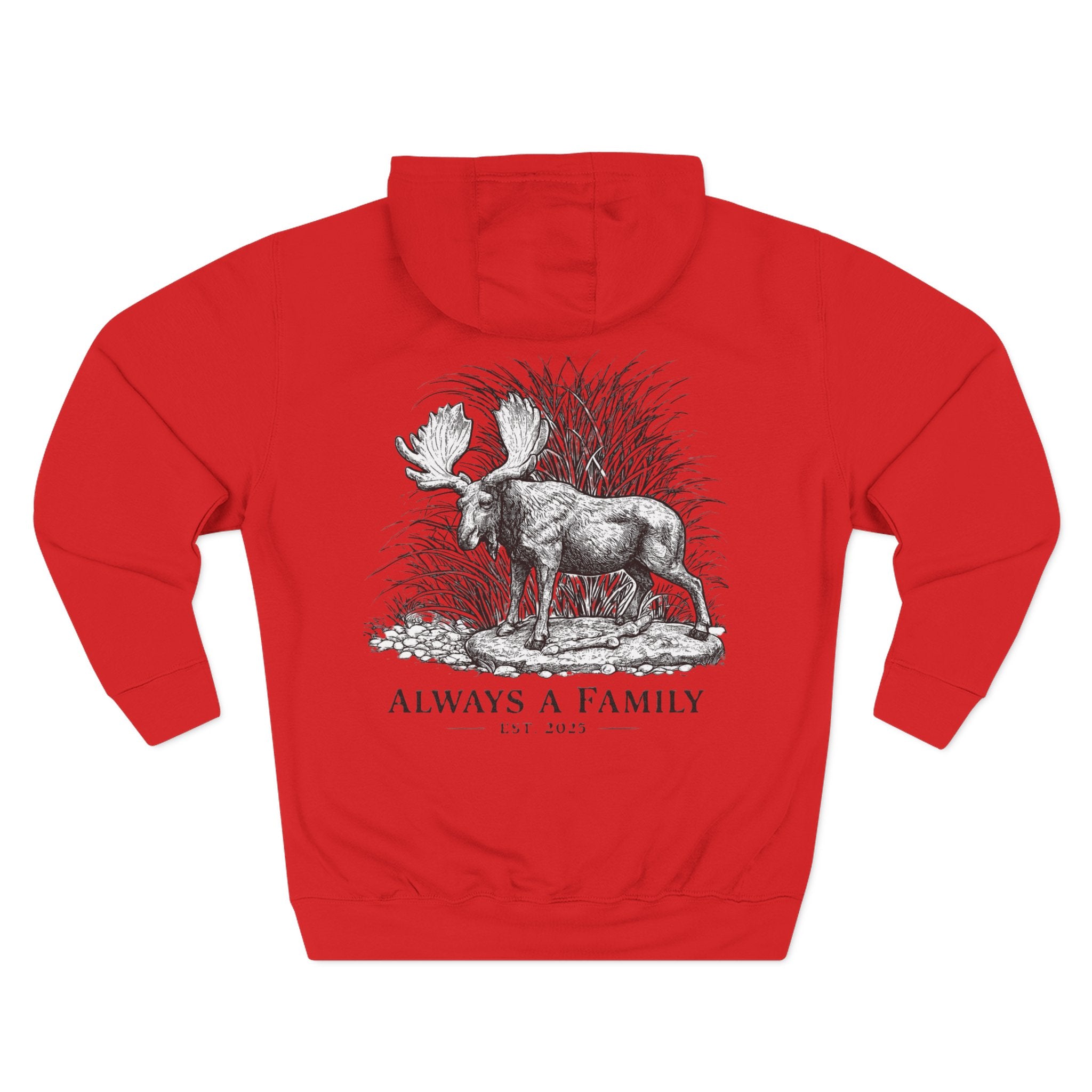 Moose Illustration Hoodie — "Always A Family" Graphic Fleece Hoodie