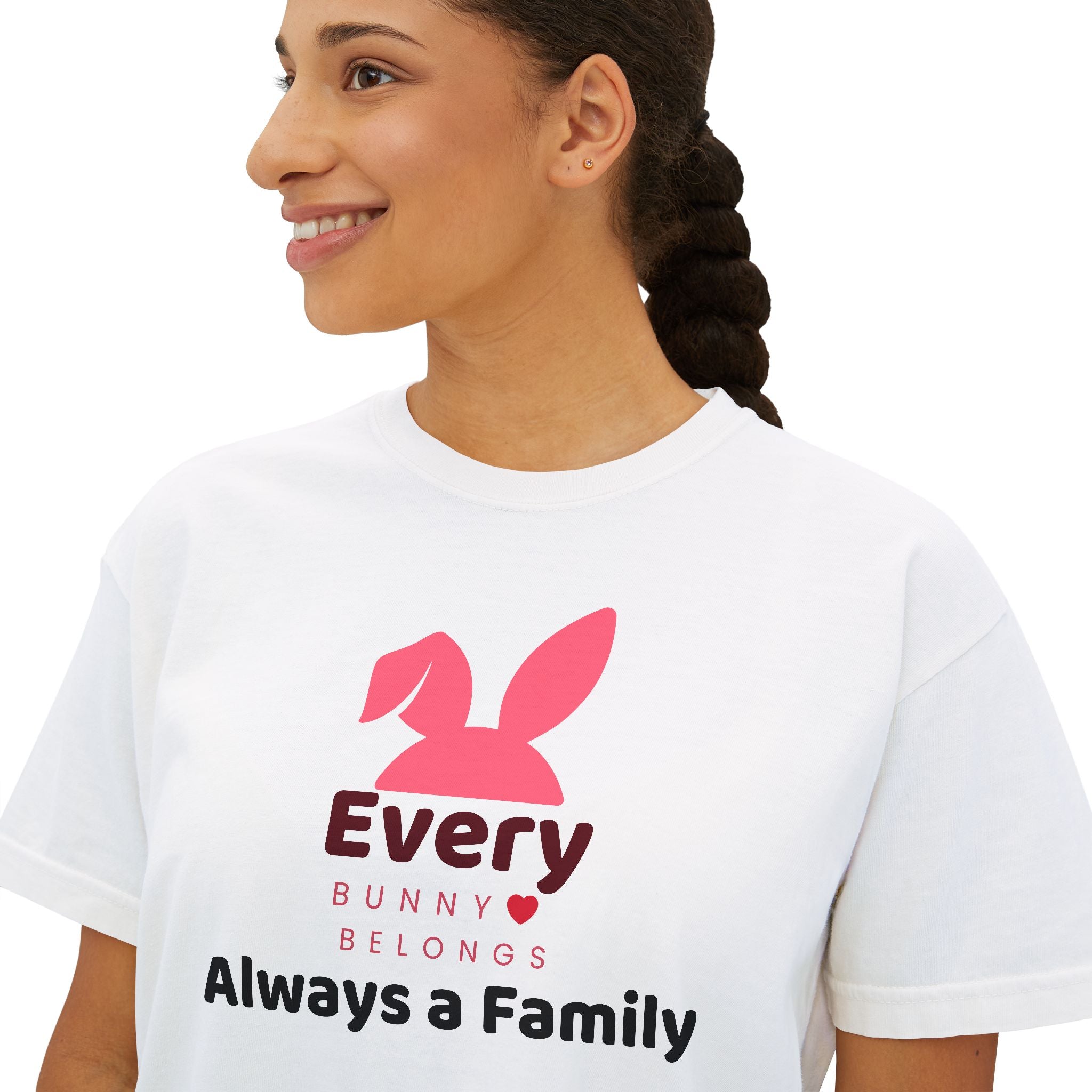 Every Bunny Belongs "Always a Family" Women's Boxy Tee