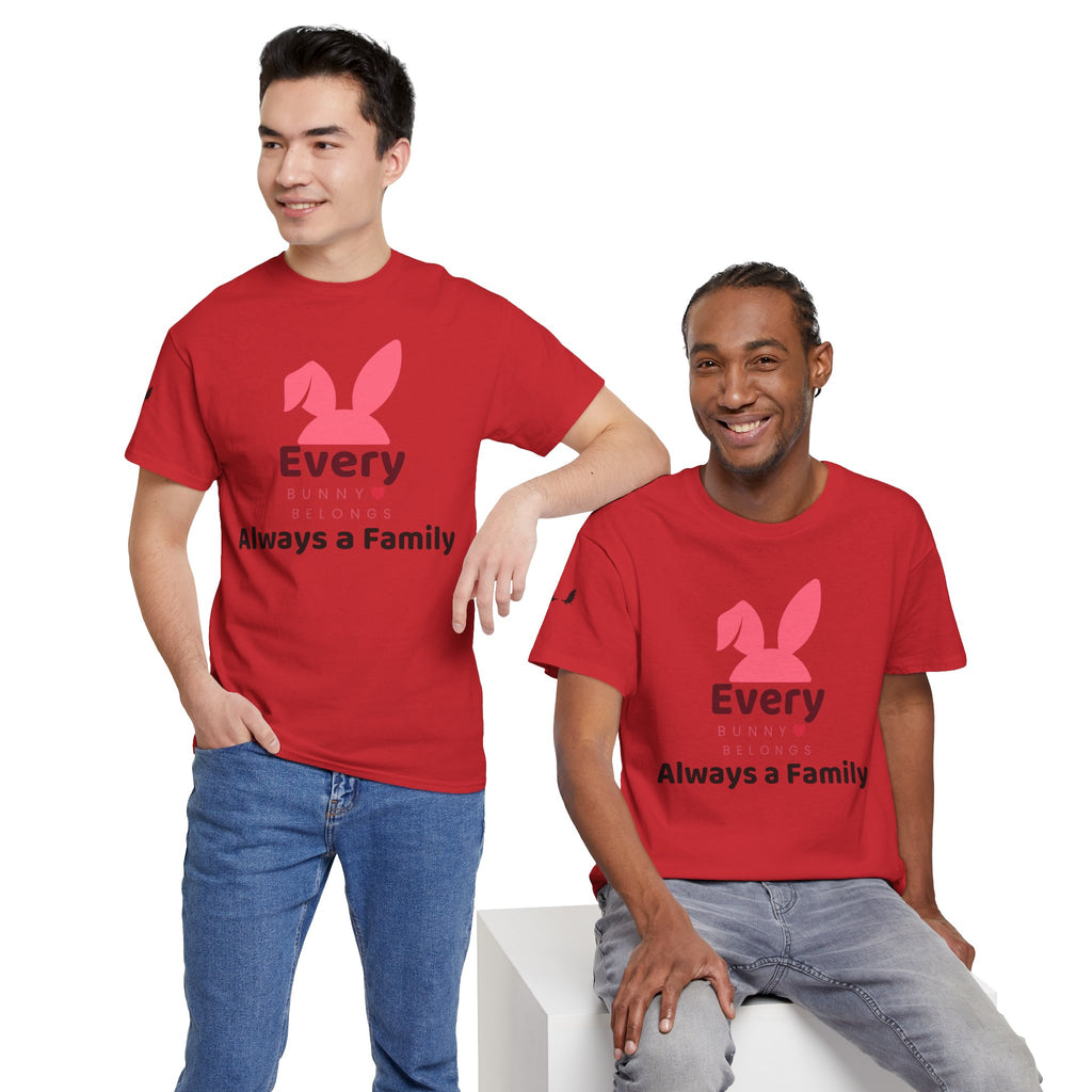 Every Bunny Belongs Tee — “Every Bunny Always a Family” Family Easter T-Shirt