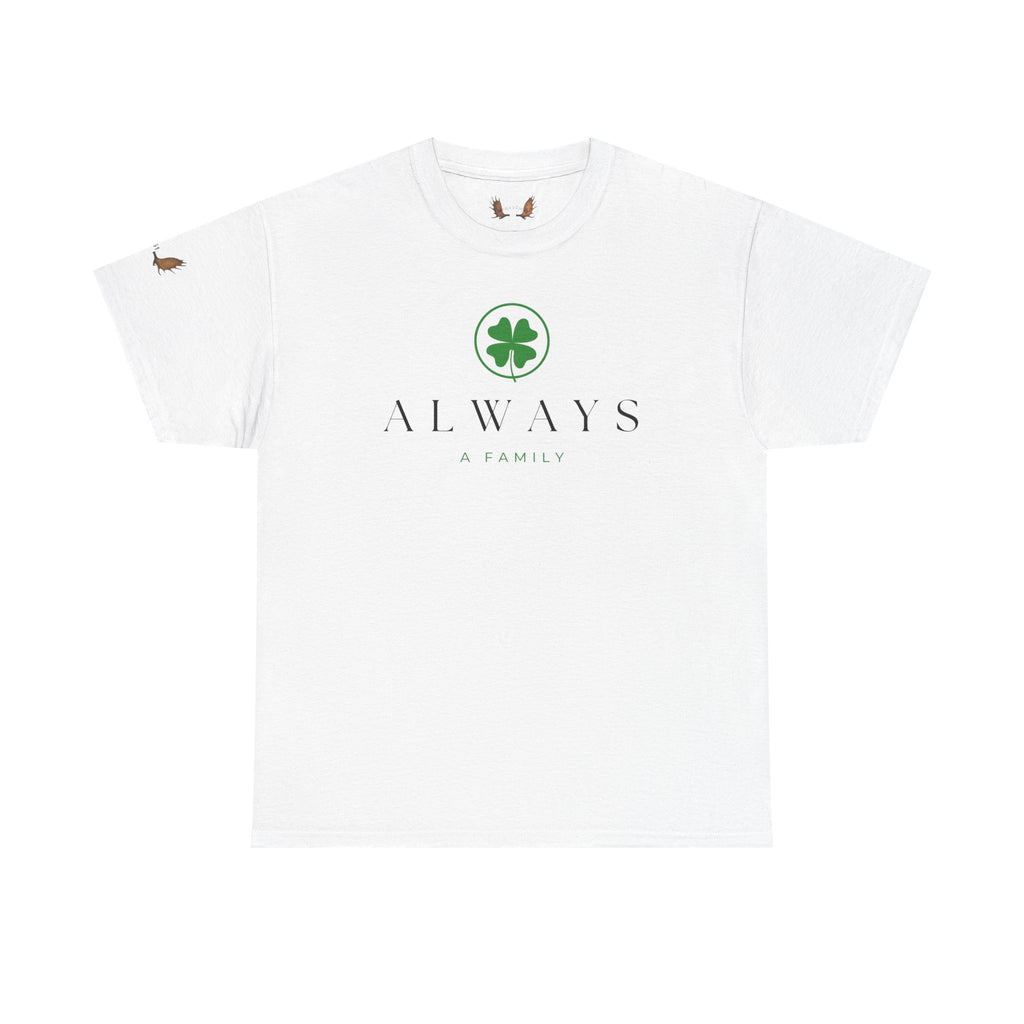 Always Family T-Shirt — Clover Logo Tee (St. Patrick’s Day, Lucky Charm)