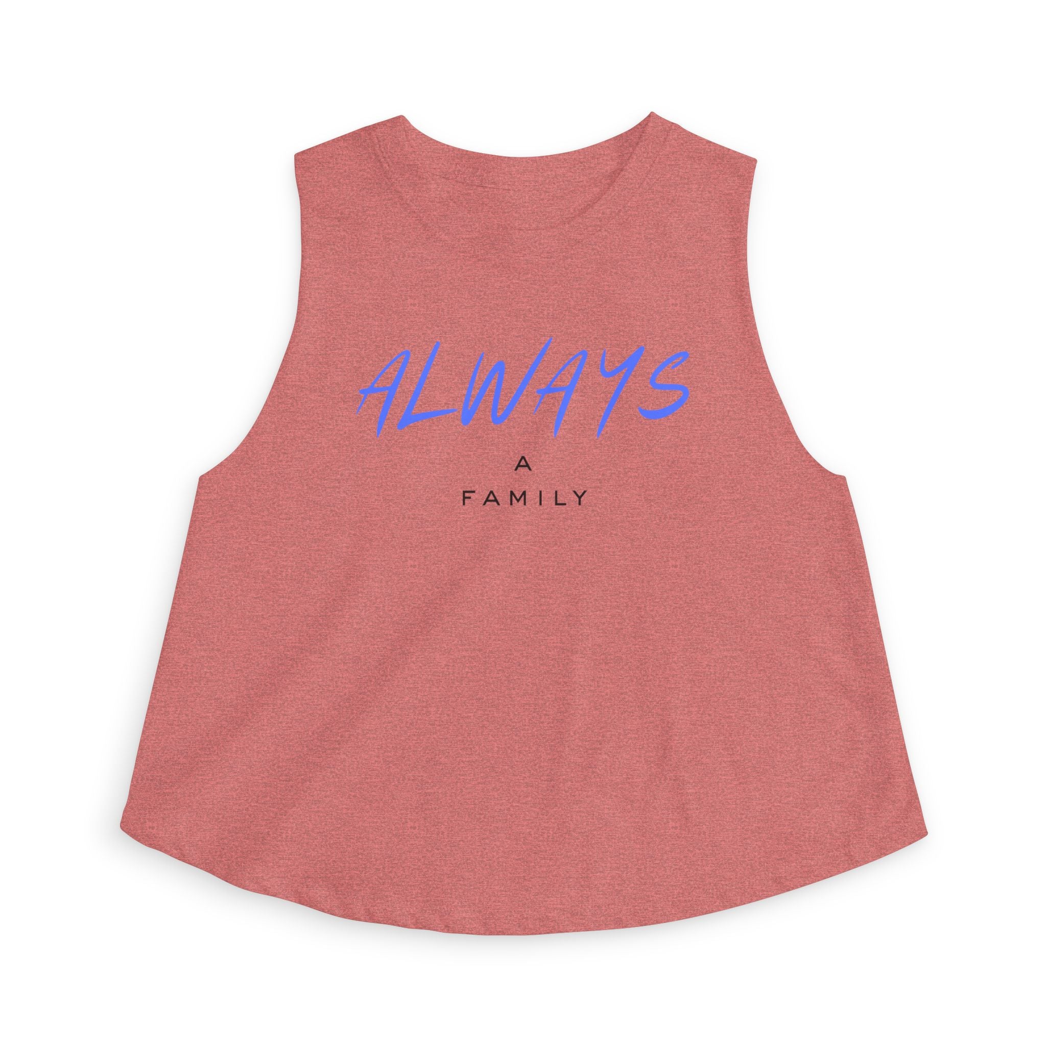 Always A Family Crop Top —  Women's Tank