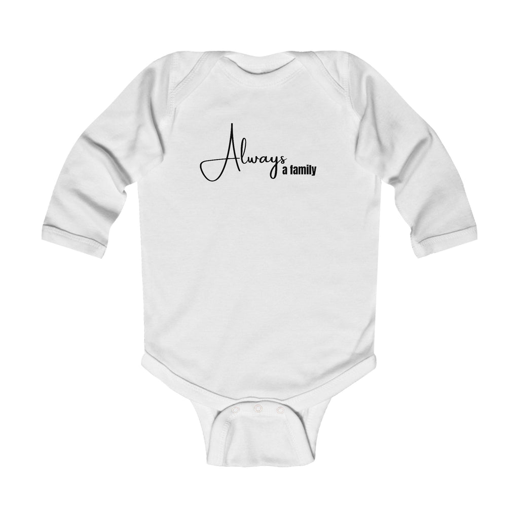Infant Bodysuit “Always a Family” Long Sleeve Baby Onesie – Newborn Gift
