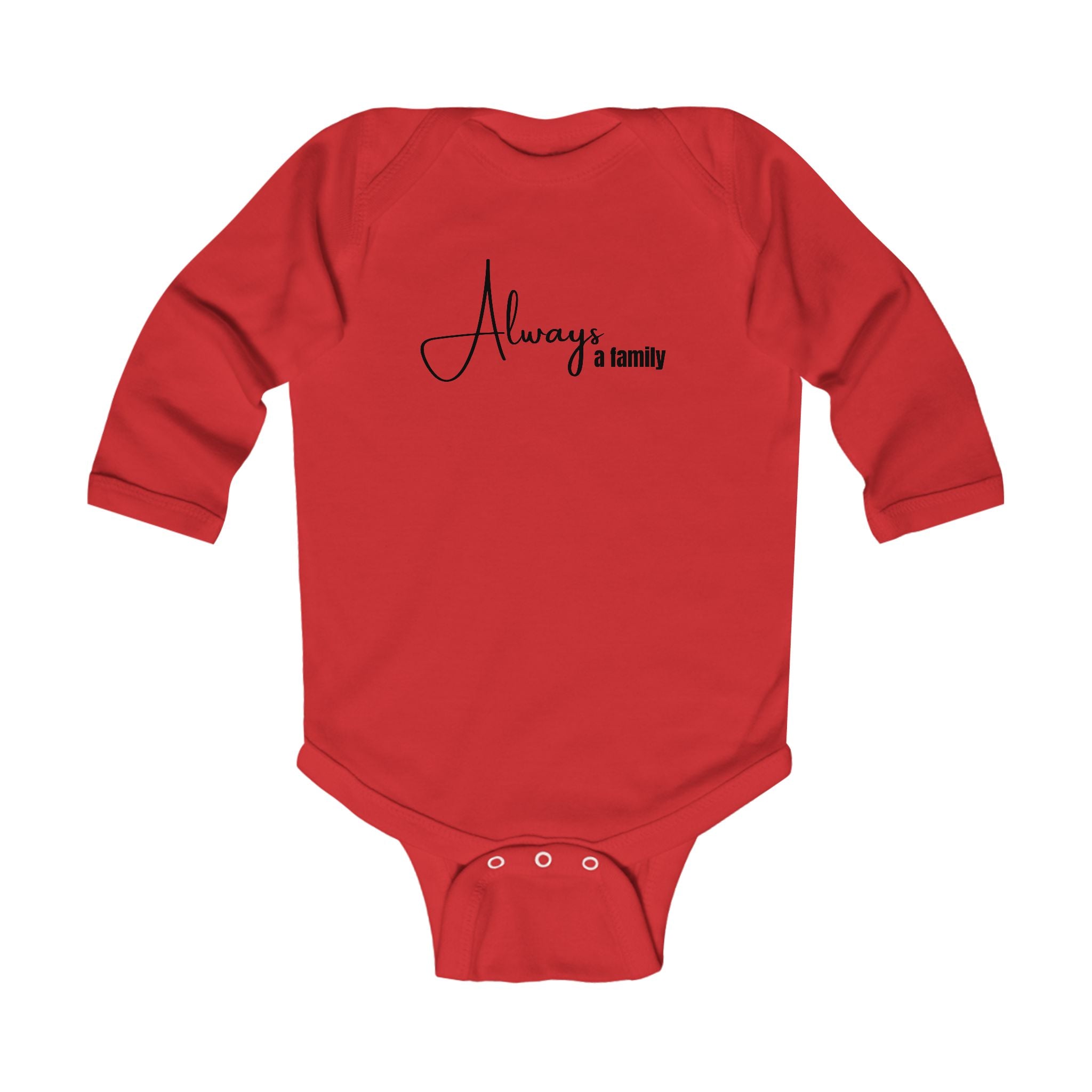 Infant Bodysuit “Always a Family” Long Sleeve Baby Onesie – Newborn Gift