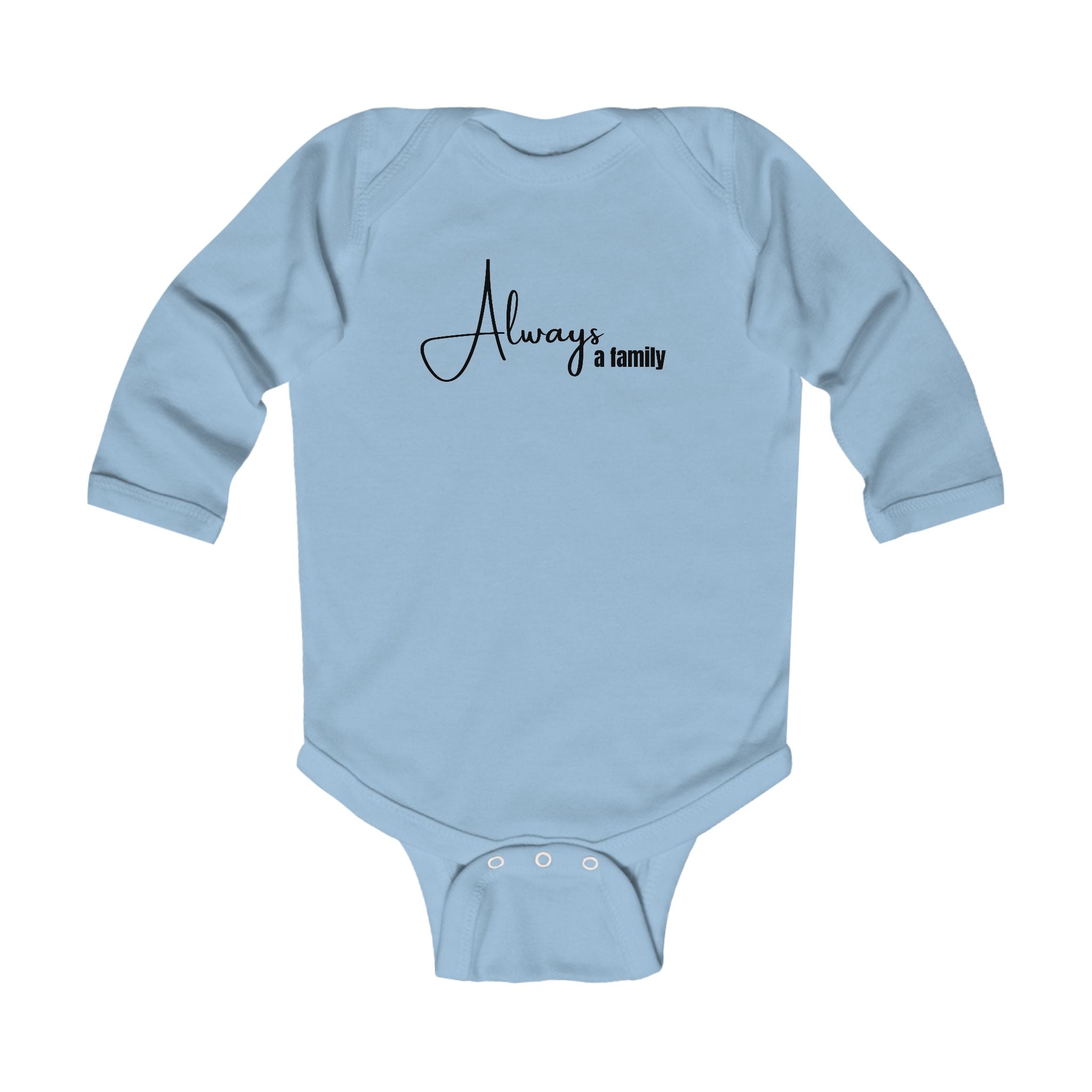 Infant Bodysuit “Always a Family” Long Sleeve Baby Onesie – Newborn Gift