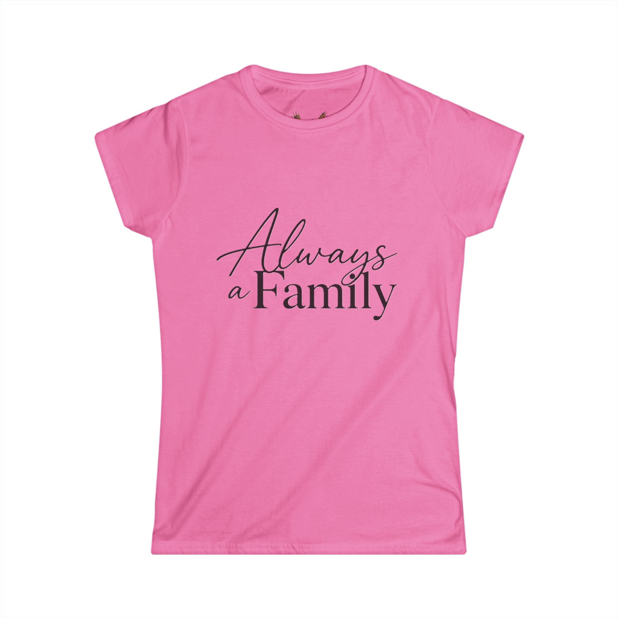 Always a Family Tee — Women's Moose Family Graphic T-Shirt